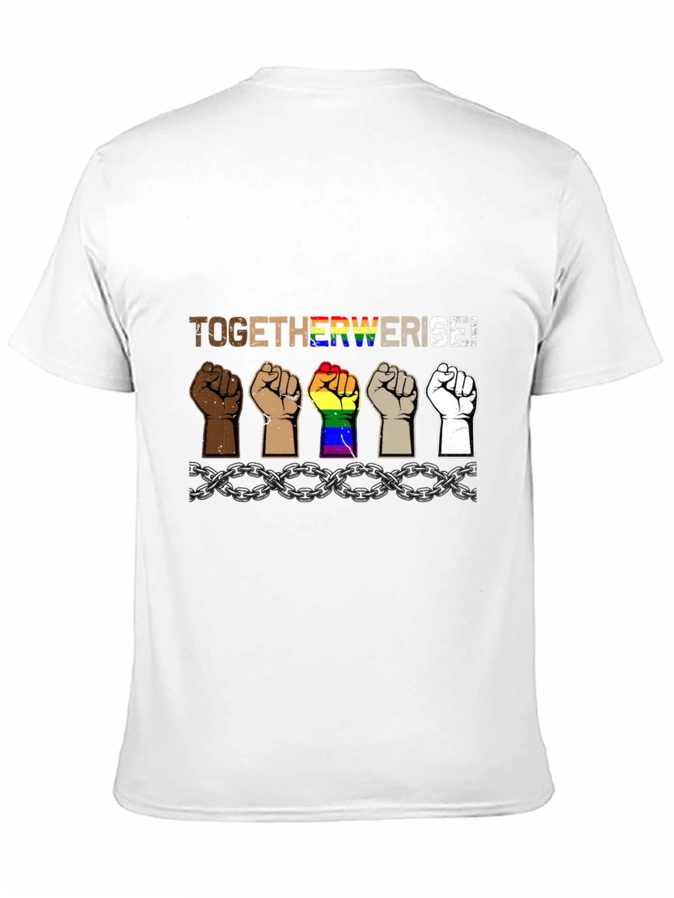 Together We Rise T-Shirt - Equality & Unity