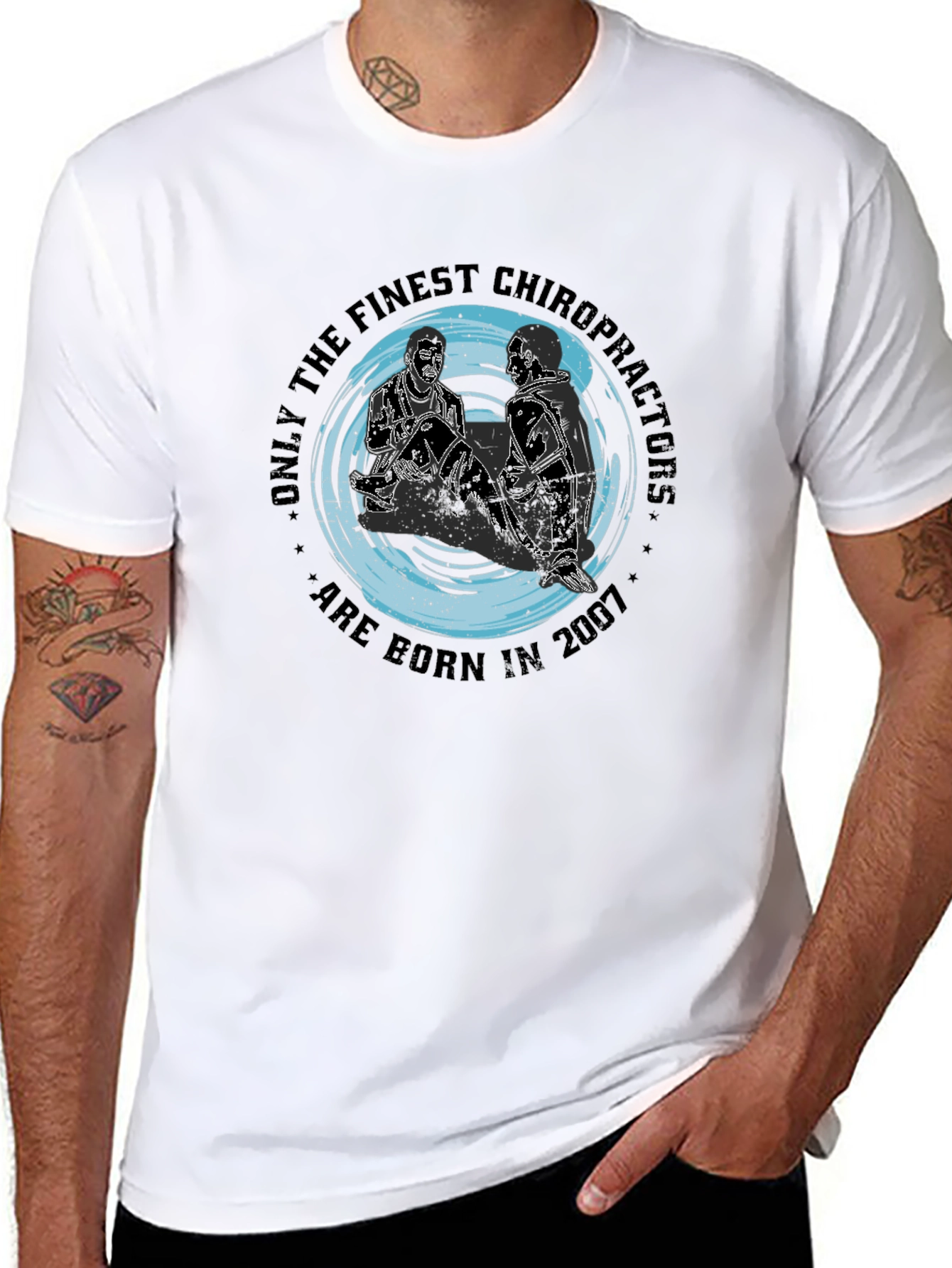 Finest Chiropractors T-Shirt - Born in 2007