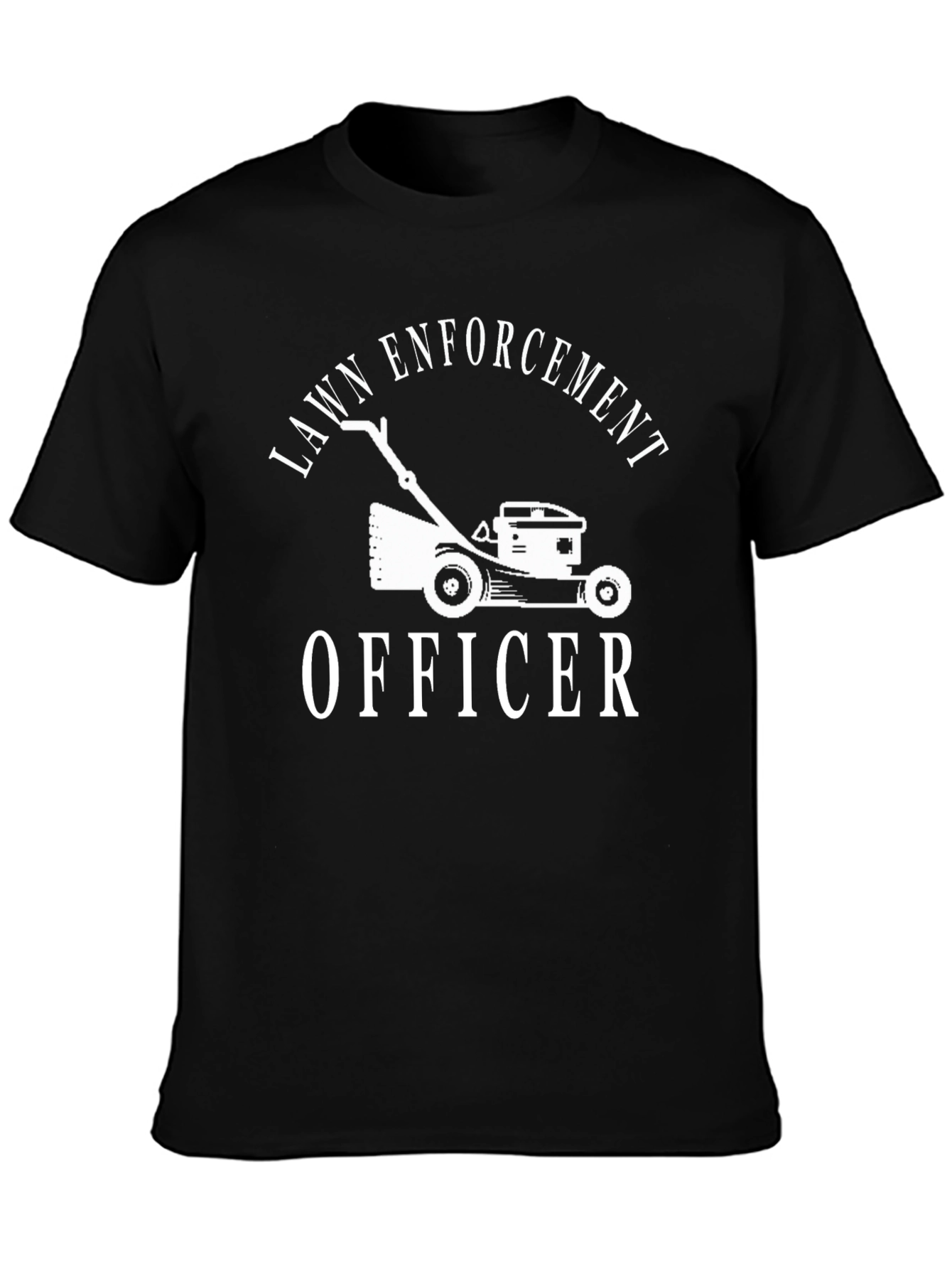 Lawn Enforcement Officer T-Shirt - Funny Gardening Tee