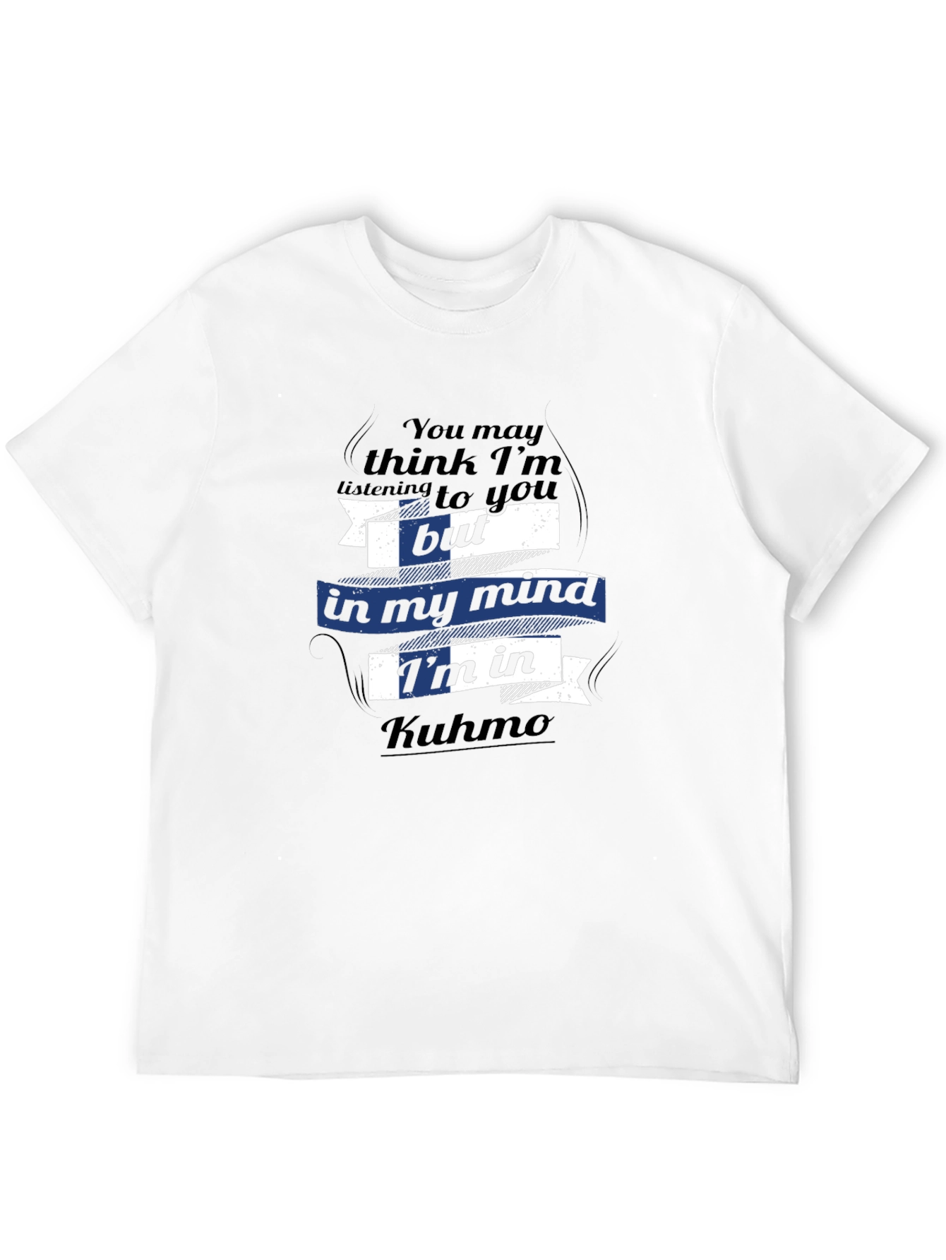 Funny Kuhmo Mind T-Shirt - Finland Vacation Tee