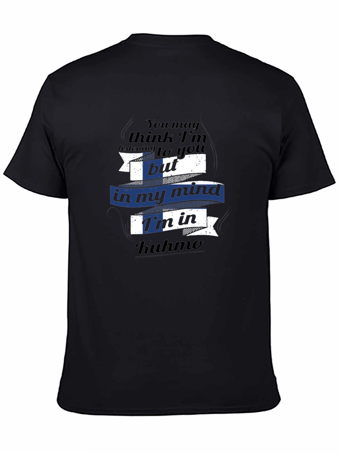 Funny Kuhmo Mind T-Shirt - Finland Vacation Tee