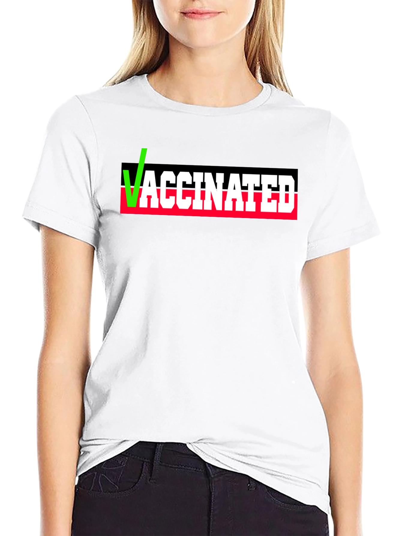 Vaccinated T-Shirt - Pro Vaccine Statement