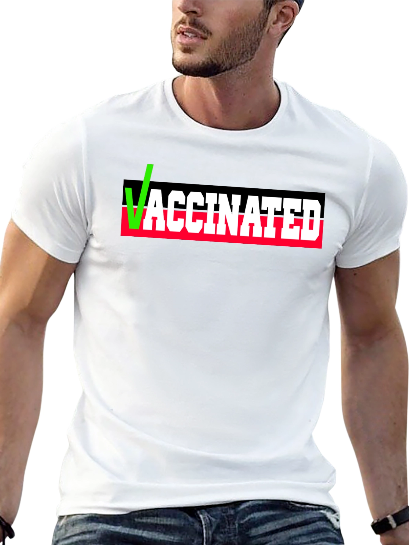 Vaccinated T-Shirt - Pro Vaccine Statement