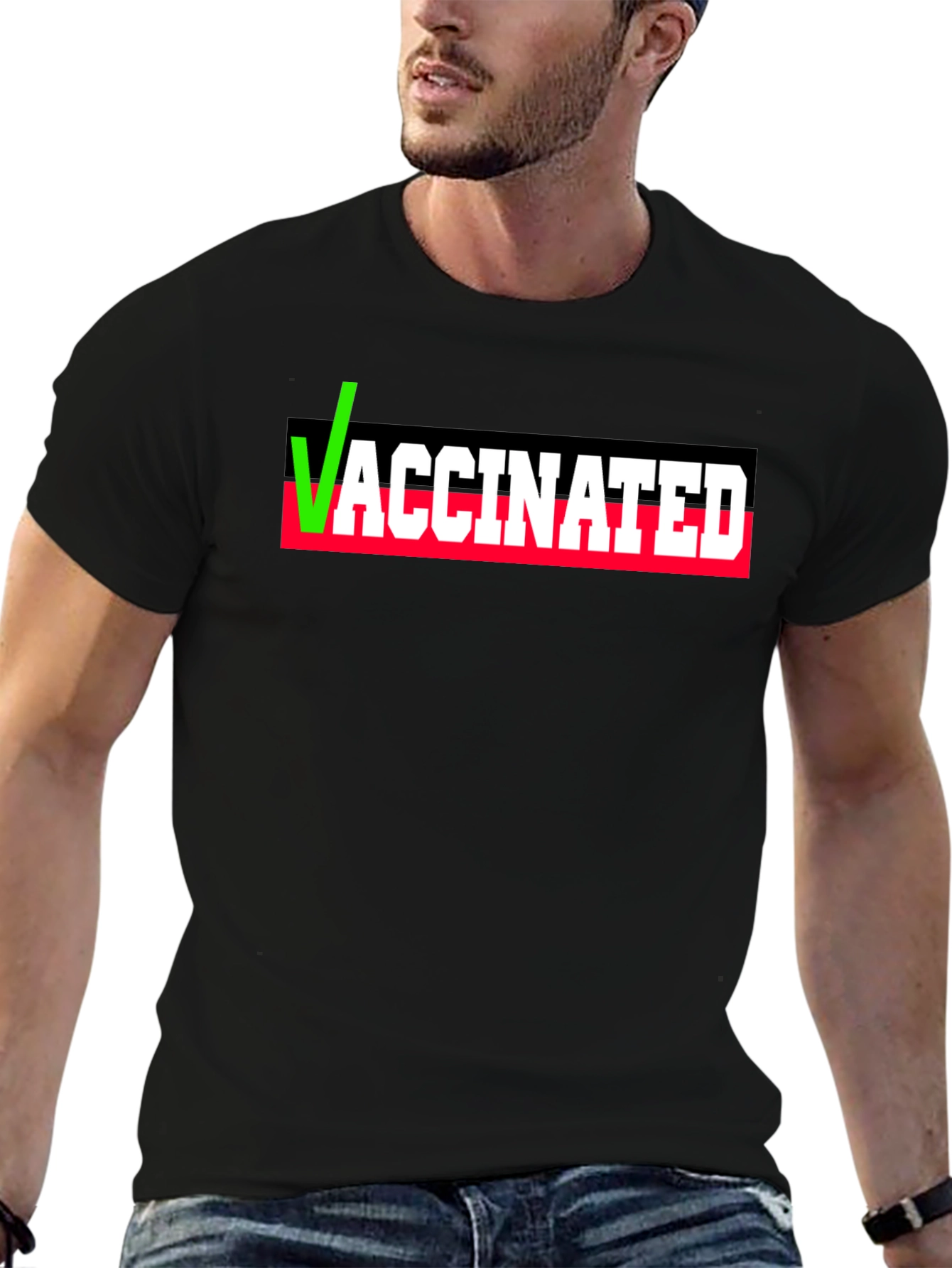 Vaccinated T-Shirt - Pro Vaccine Statement