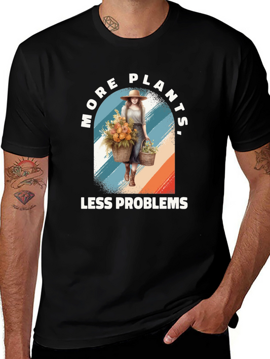 More Plants Less Problems Graphic Tee