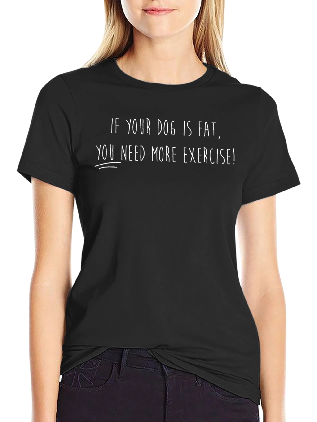 Dog Lover T-Shirt - Exercise Message