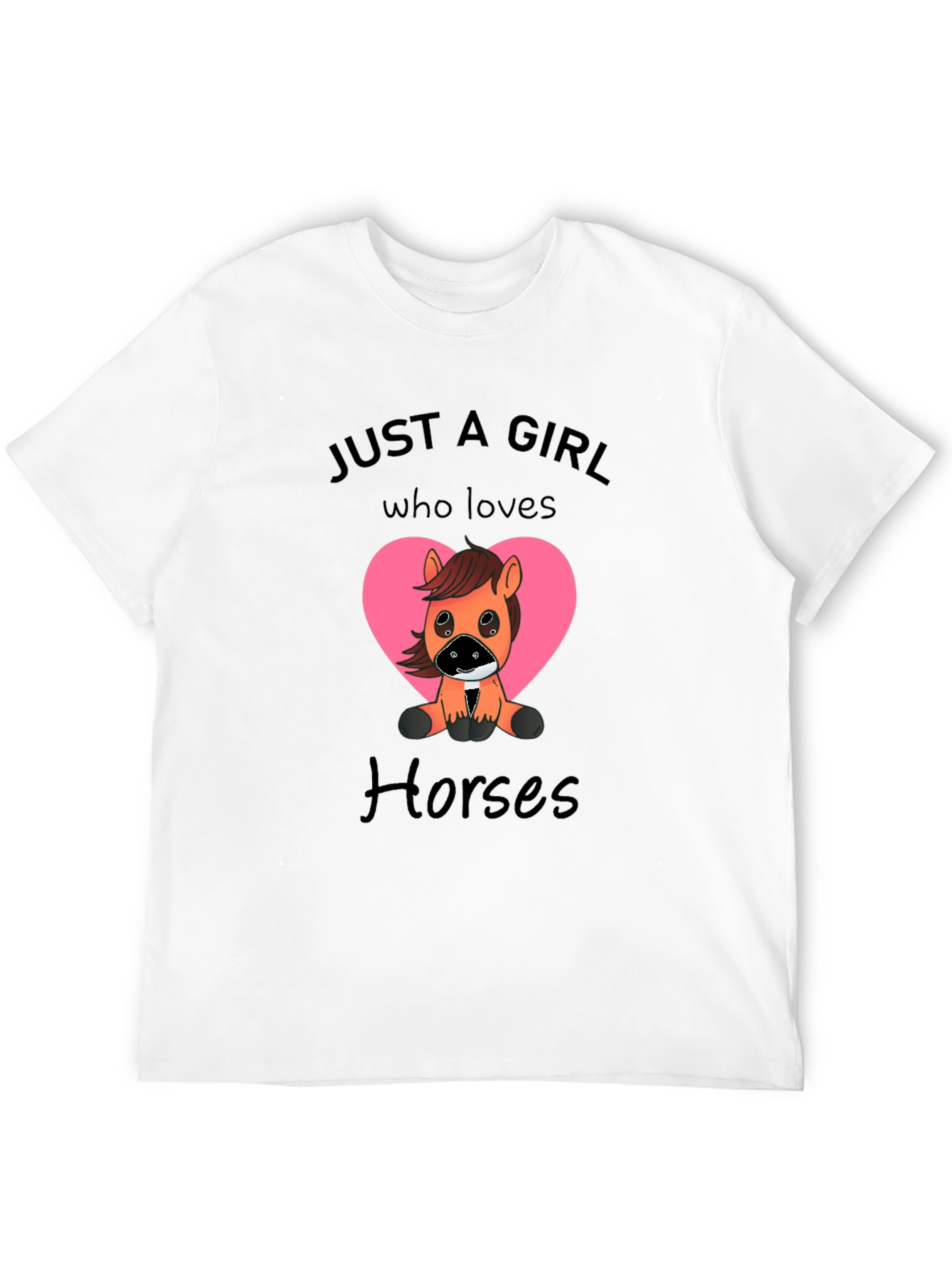 Just A Girl Who Loves Horses Graphic Tee