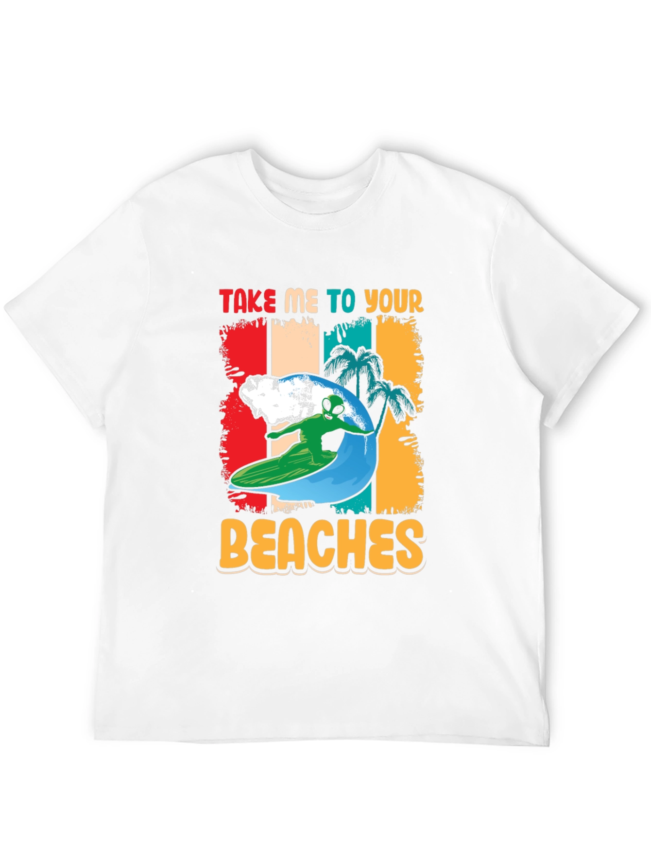 Alien Surfing T-Shirt - Take Me To Your Beaches!