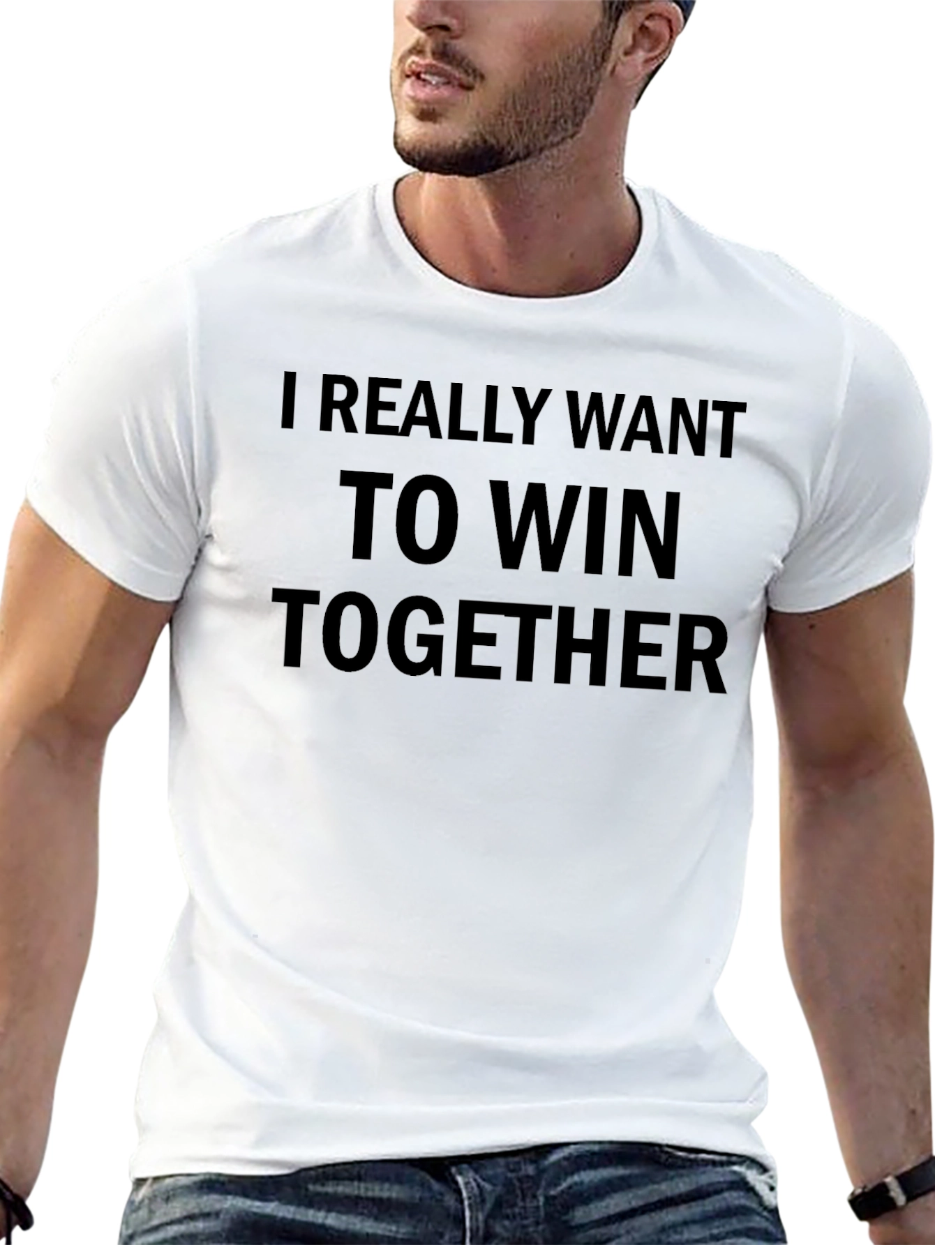 I Really Want To Win Together Black T-Shirt