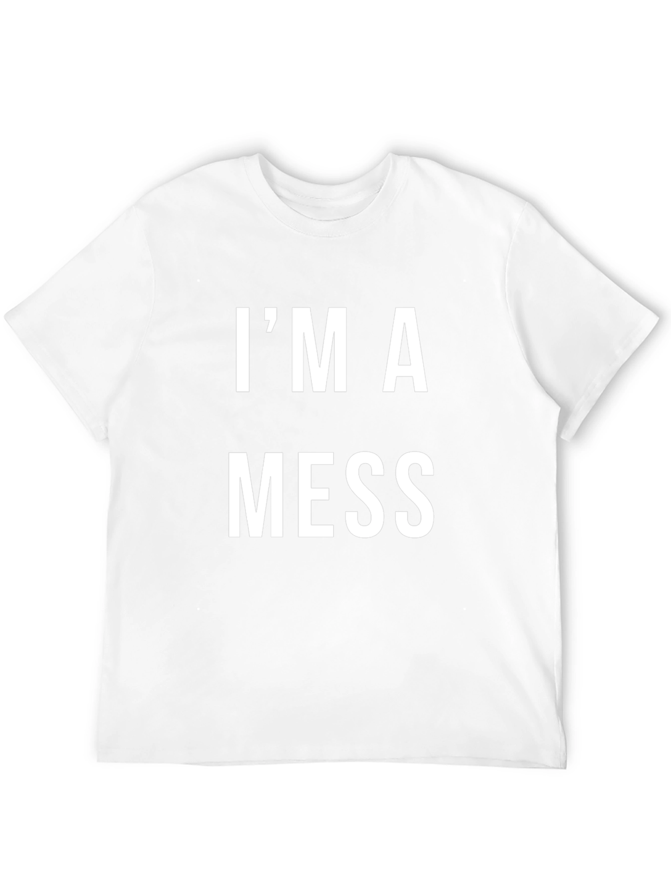 Im A Mess Graphic T-Shirt - Casual Style
