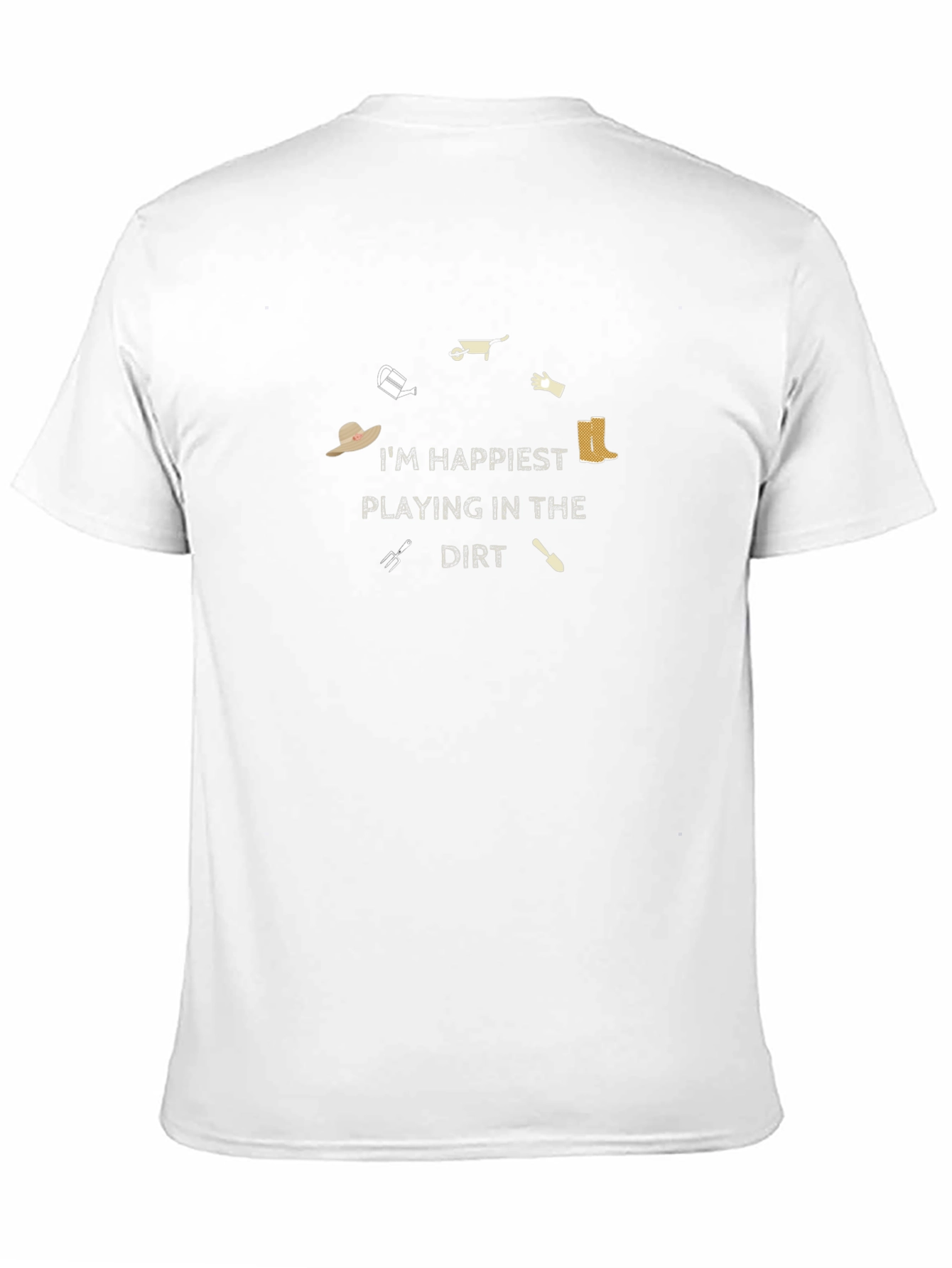 Gardening T-Shirt: Im Happiest Playing in the Dirt