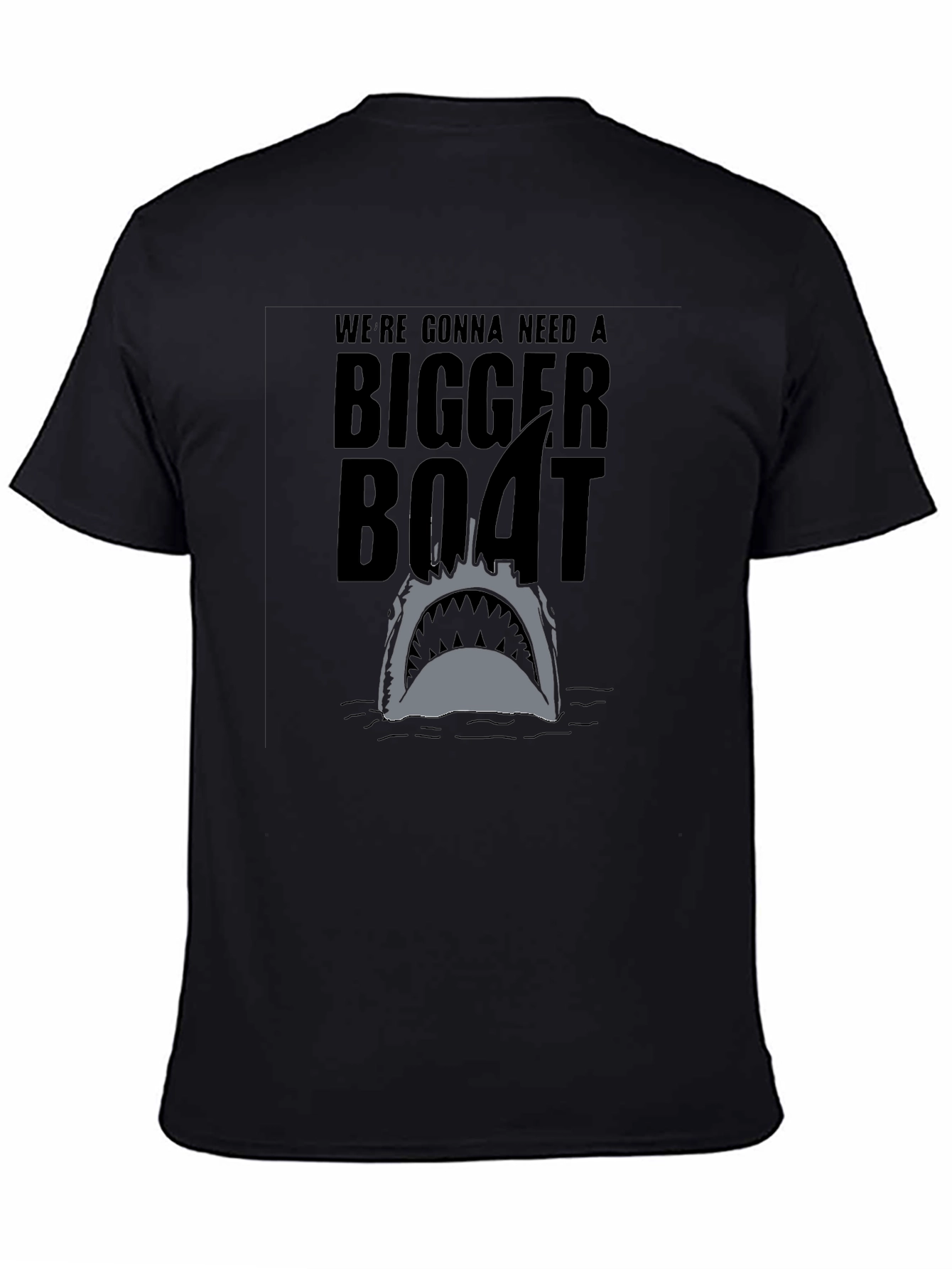Were Gonna Need a Bigger Boat Shark T-Shirt