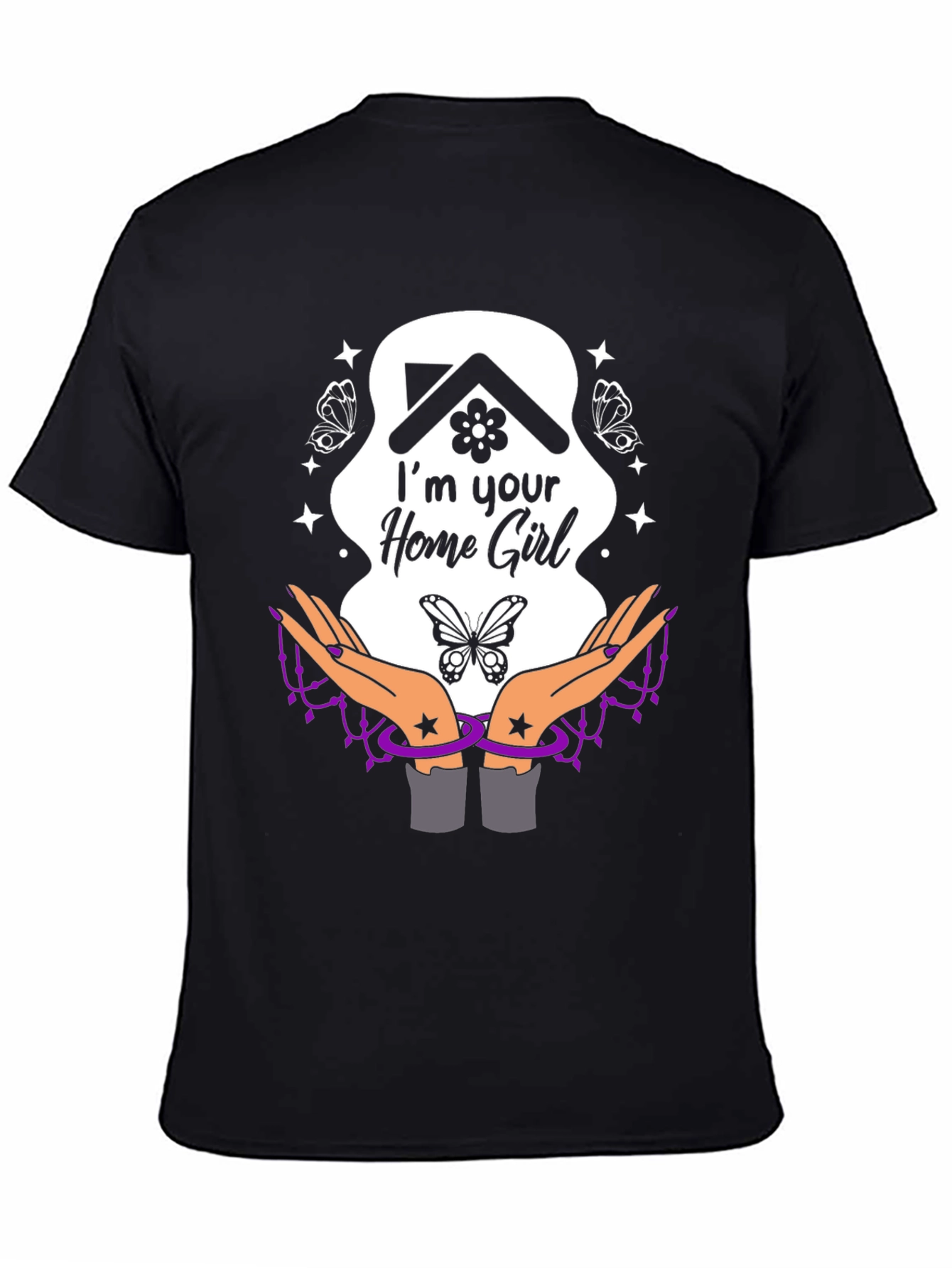Im Your Home Girl T-Shirt