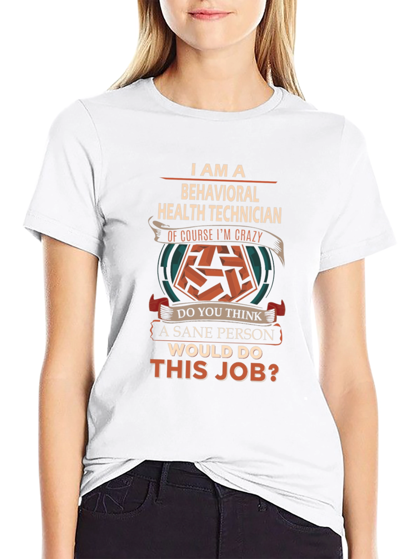 Behavioral Health Technician Crazy Job T-Shirt