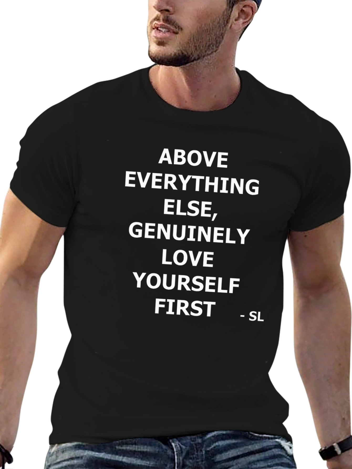 Motivational T-Shirt: Love Yourself First