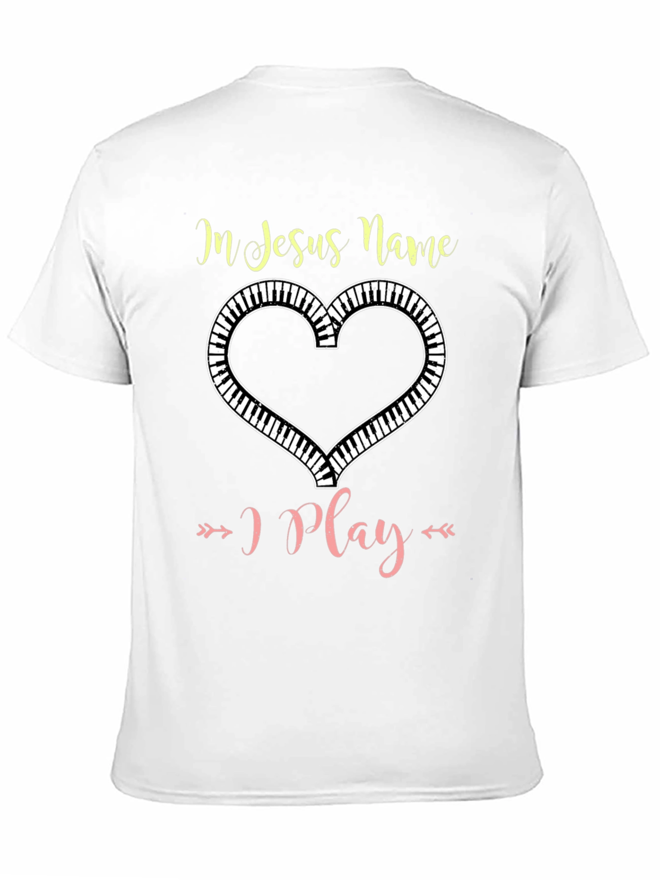 In Jesus Name I Play Piano Heart T-Shirt