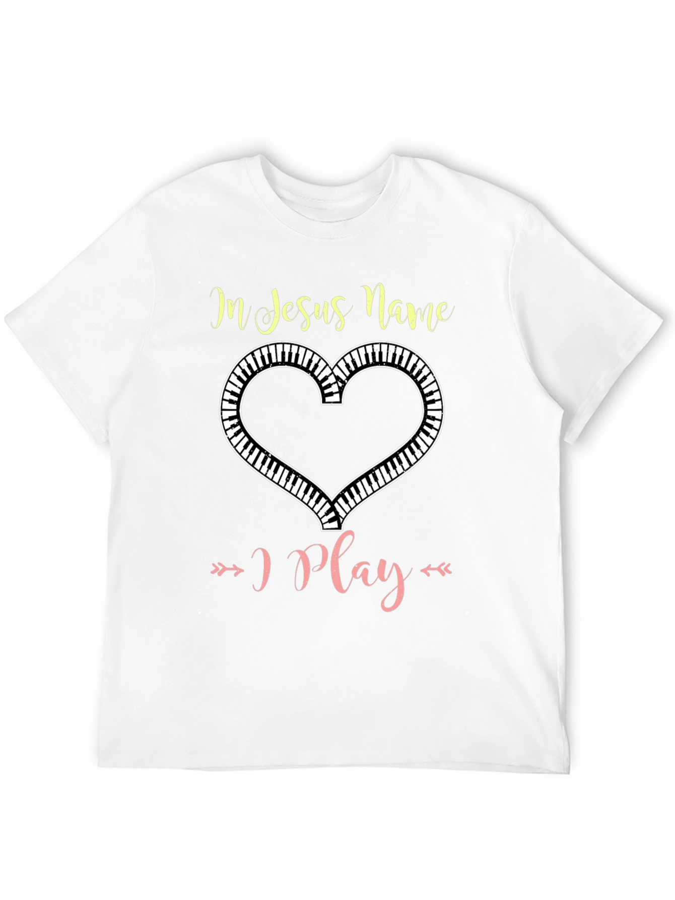 In Jesus Name I Play Piano Heart T-Shirt