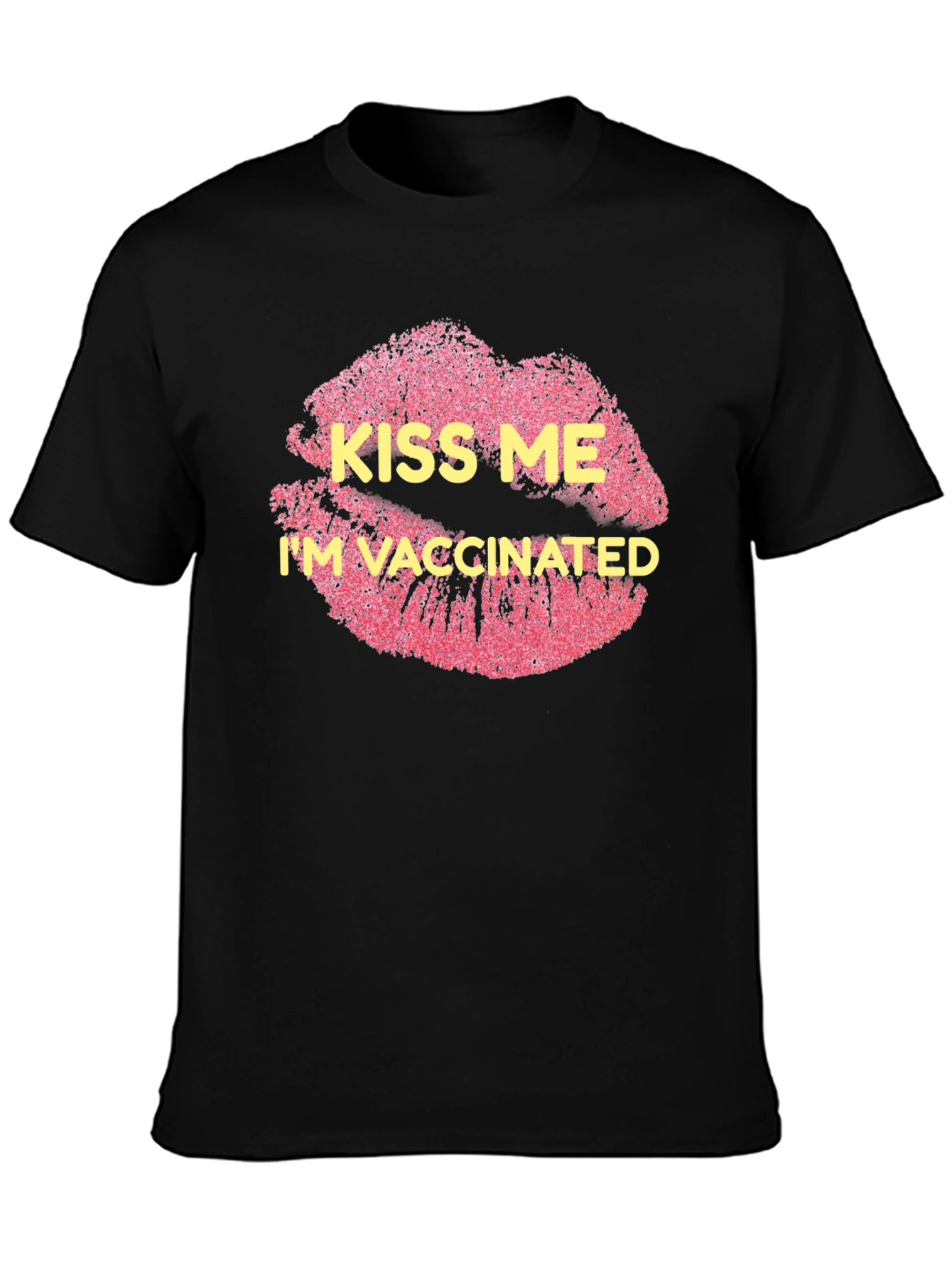 Kiss Me Im Vaccinated Black T-Shirt