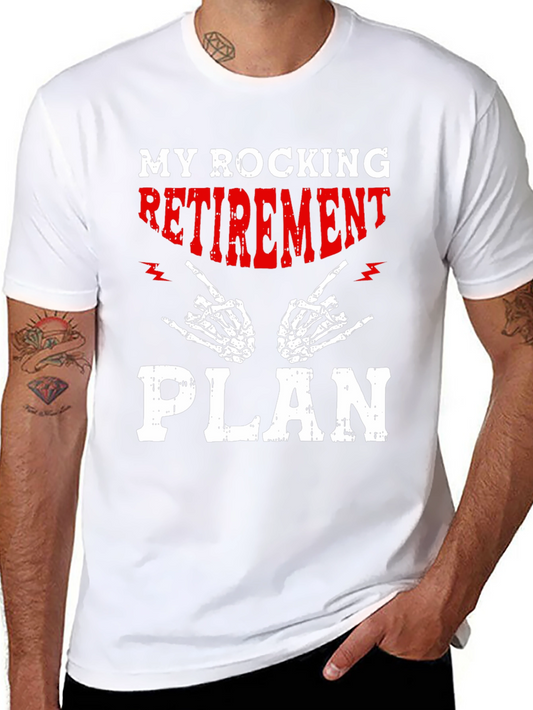 Rocking Retirement Plan T-Shirt