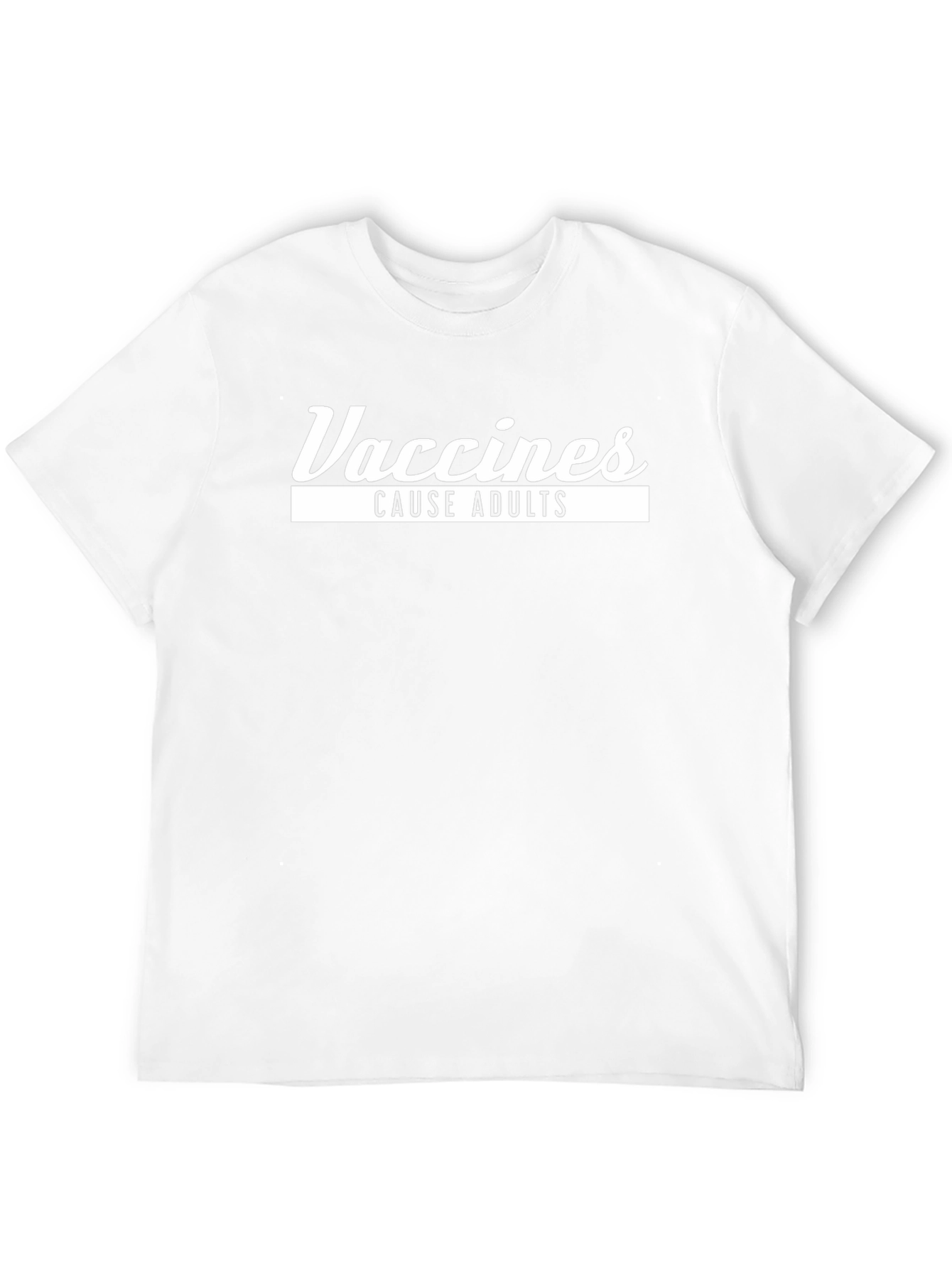 Vaccines Cause Adults Black Graphic Tee
