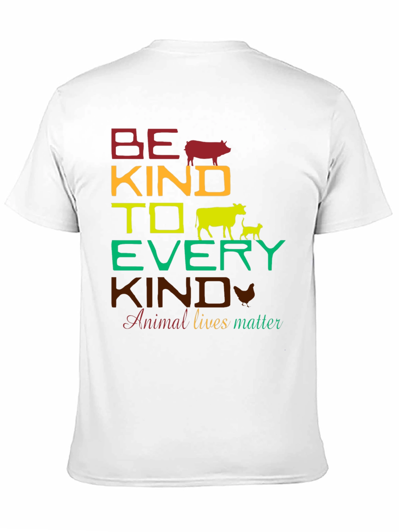 Be Kind to Every Kind Animal Rights T-Shirt
