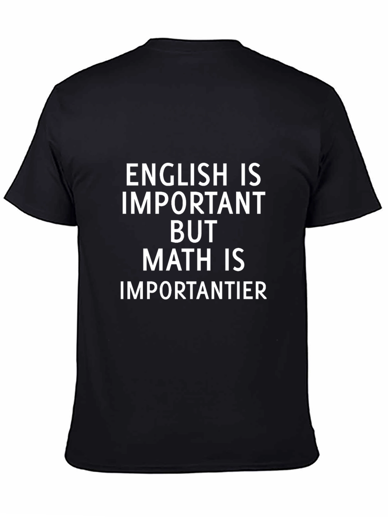 Math is ImportanTER T-Shirt - Funny Education Tee