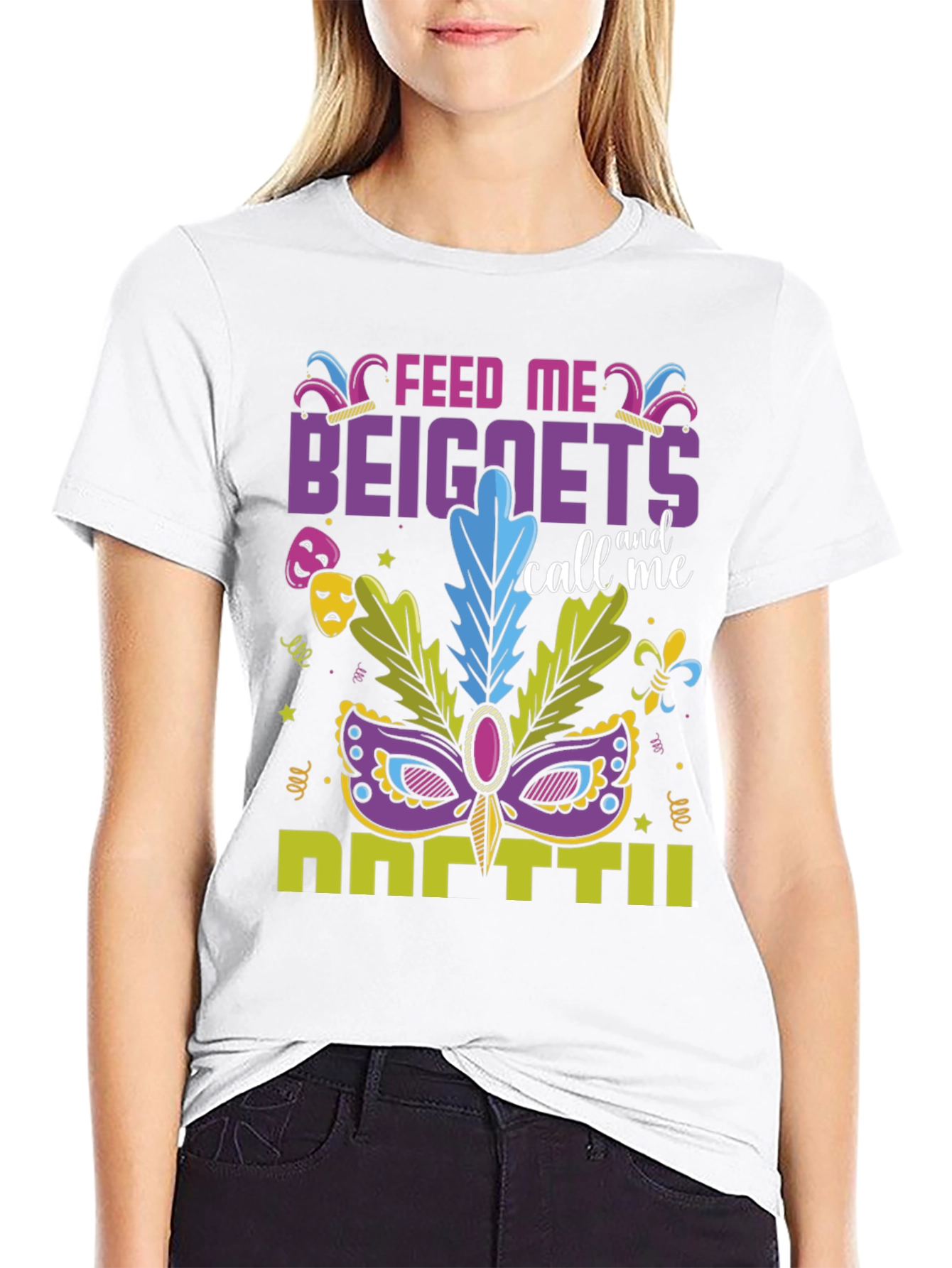 Feed Me Beignets Call Me Mardi Gras T-Shirt