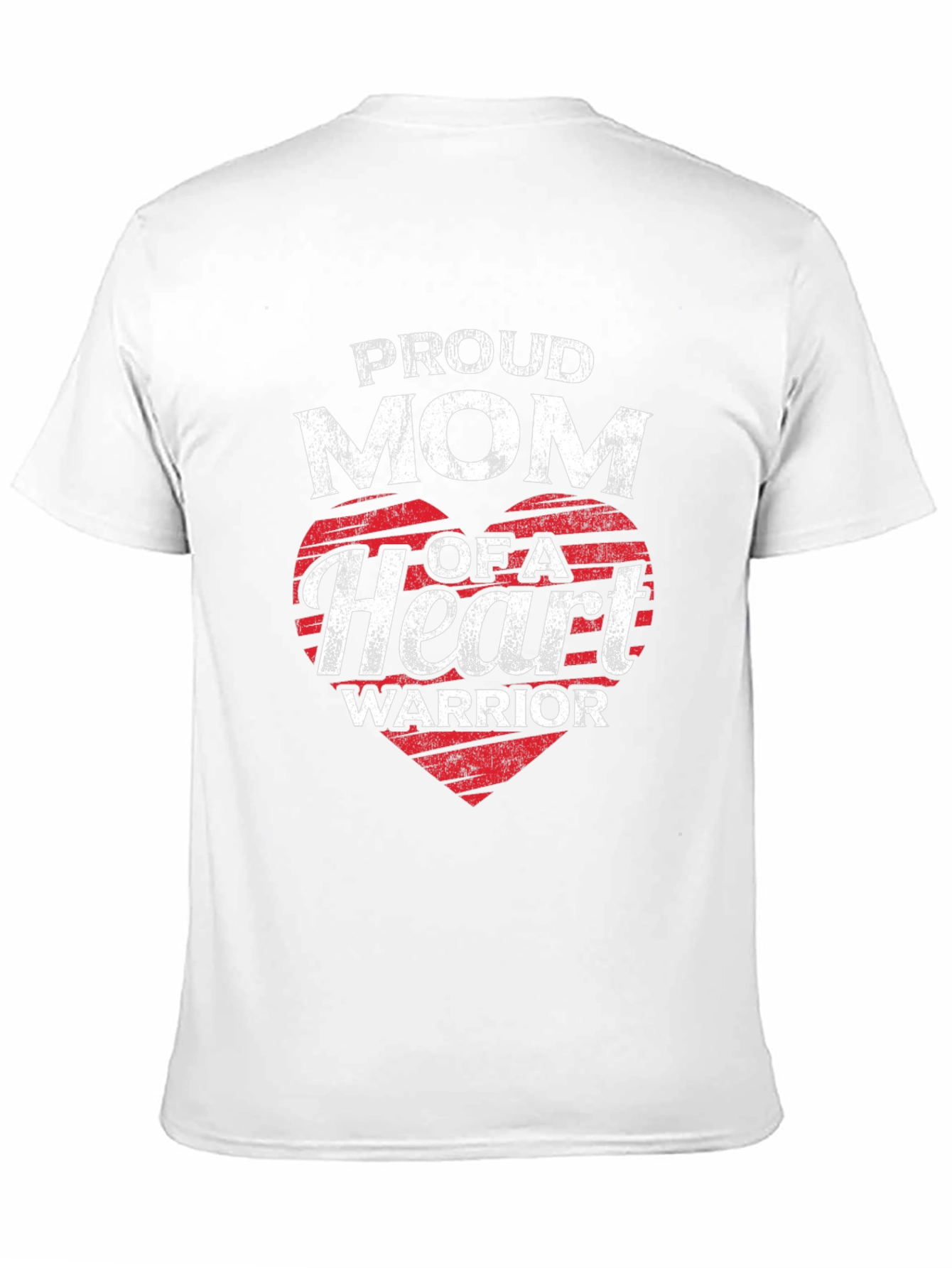 Proud Mom of a Heart Warrior T-Shirt