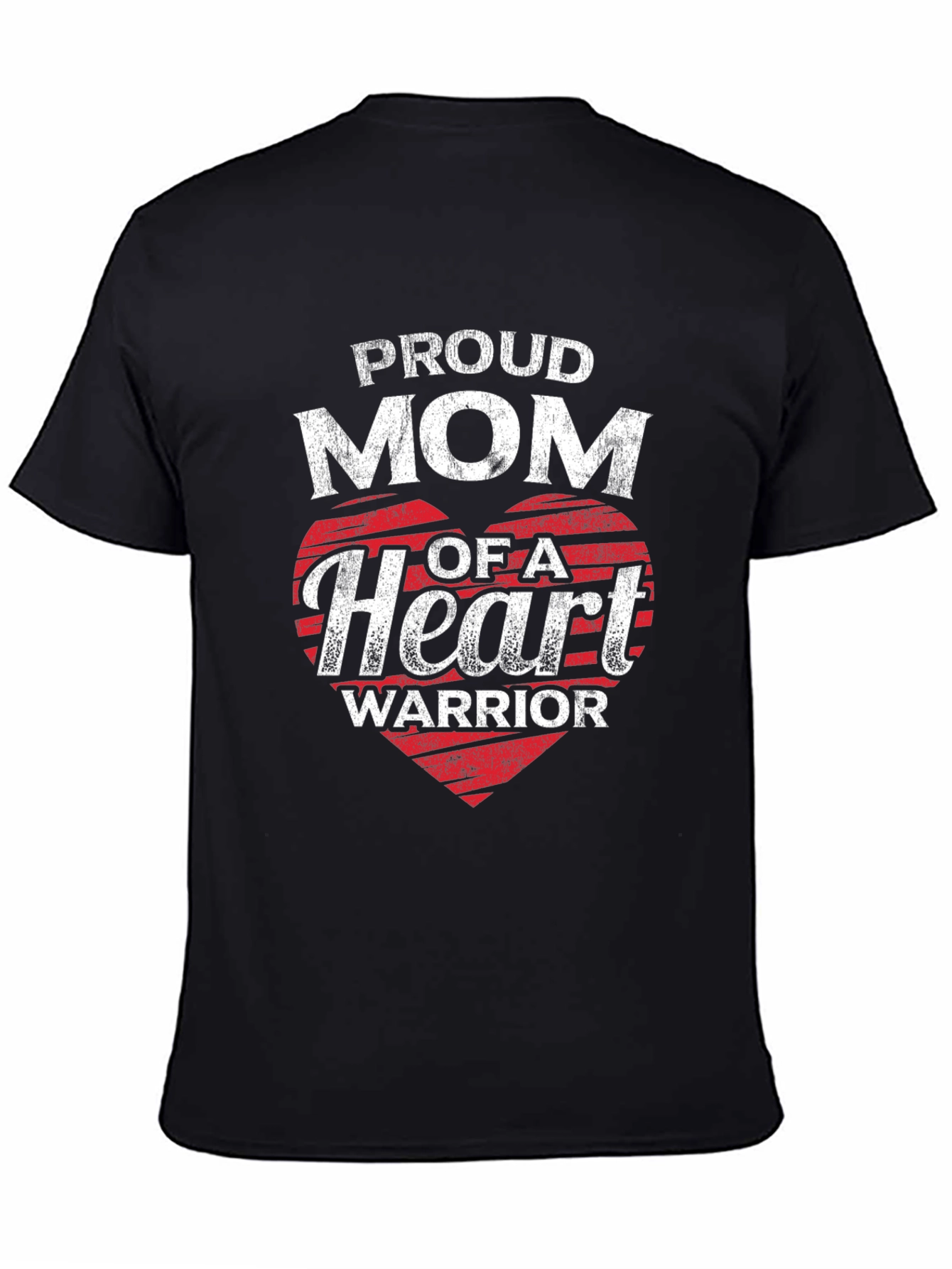 Proud Mom of a Heart Warrior T-Shirt