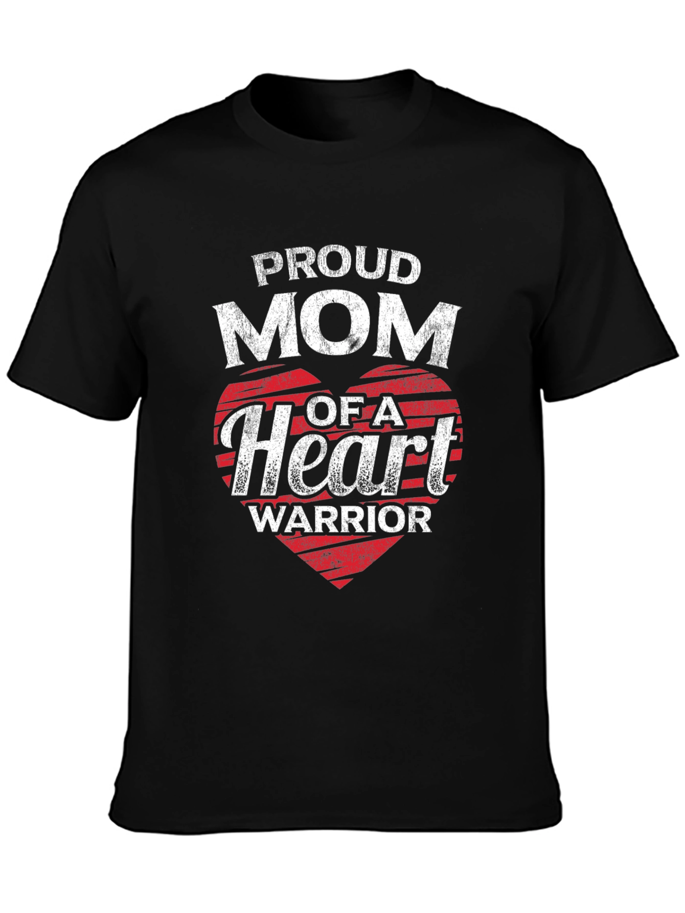 Proud Mom of a Heart Warrior T-Shirt