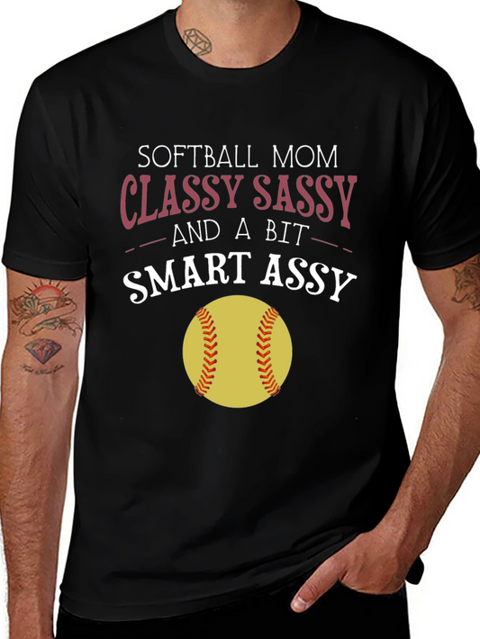 Softball Mom Graphic Tee - Classy Sassy Smart Assy