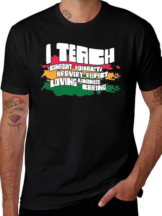 I Teach Kindness T-Shirt - Educator Appreciation Tee