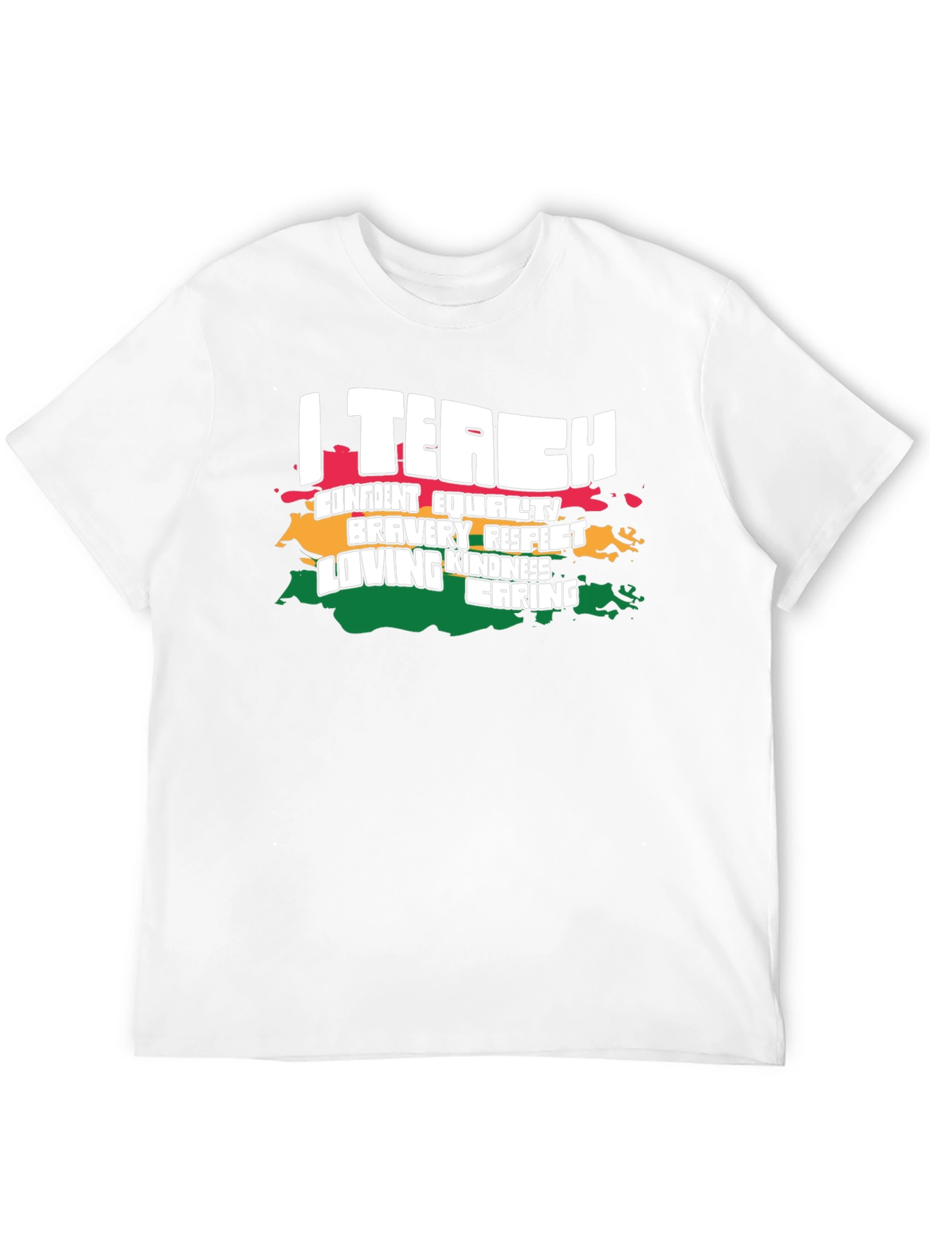 I Teach Kindness T-Shirt - Educator Appreciation Tee