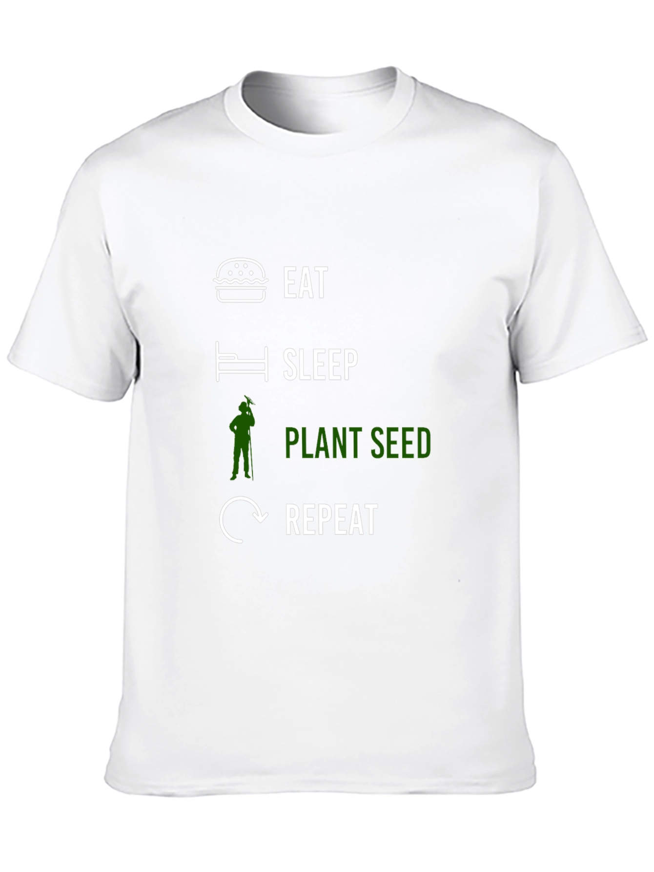 Eat Sleep Plant Seed Repeat T-Shirt