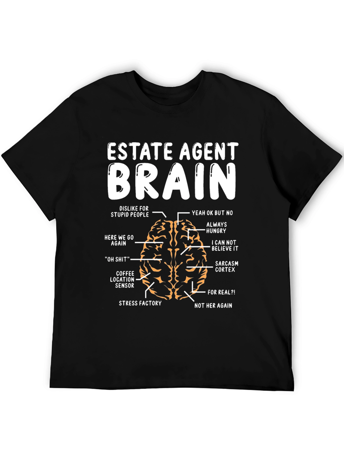 Estate Agent Brain T-Shirt