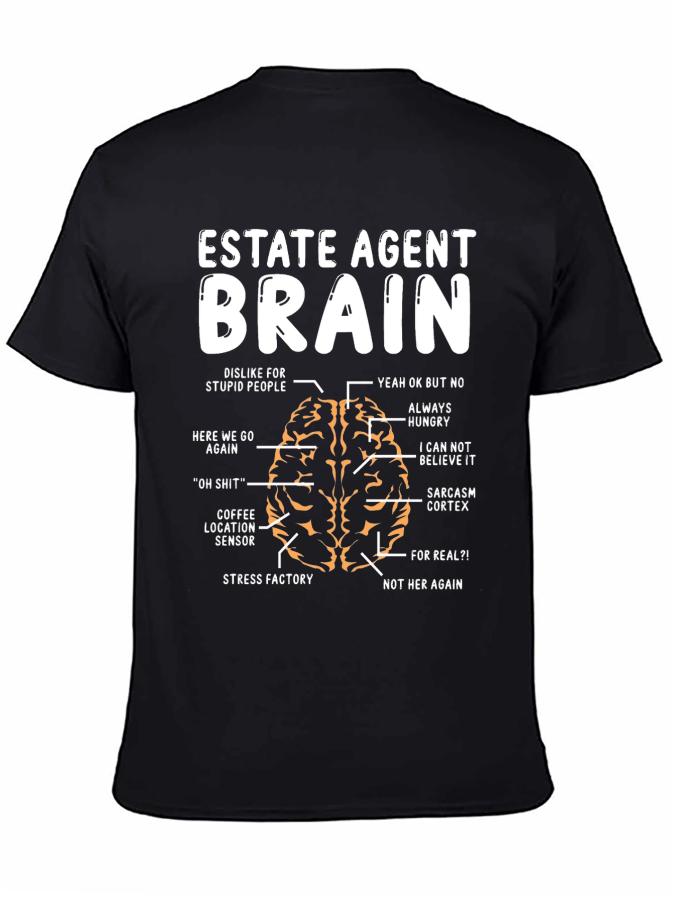 Estate Agent Brain T-Shirt