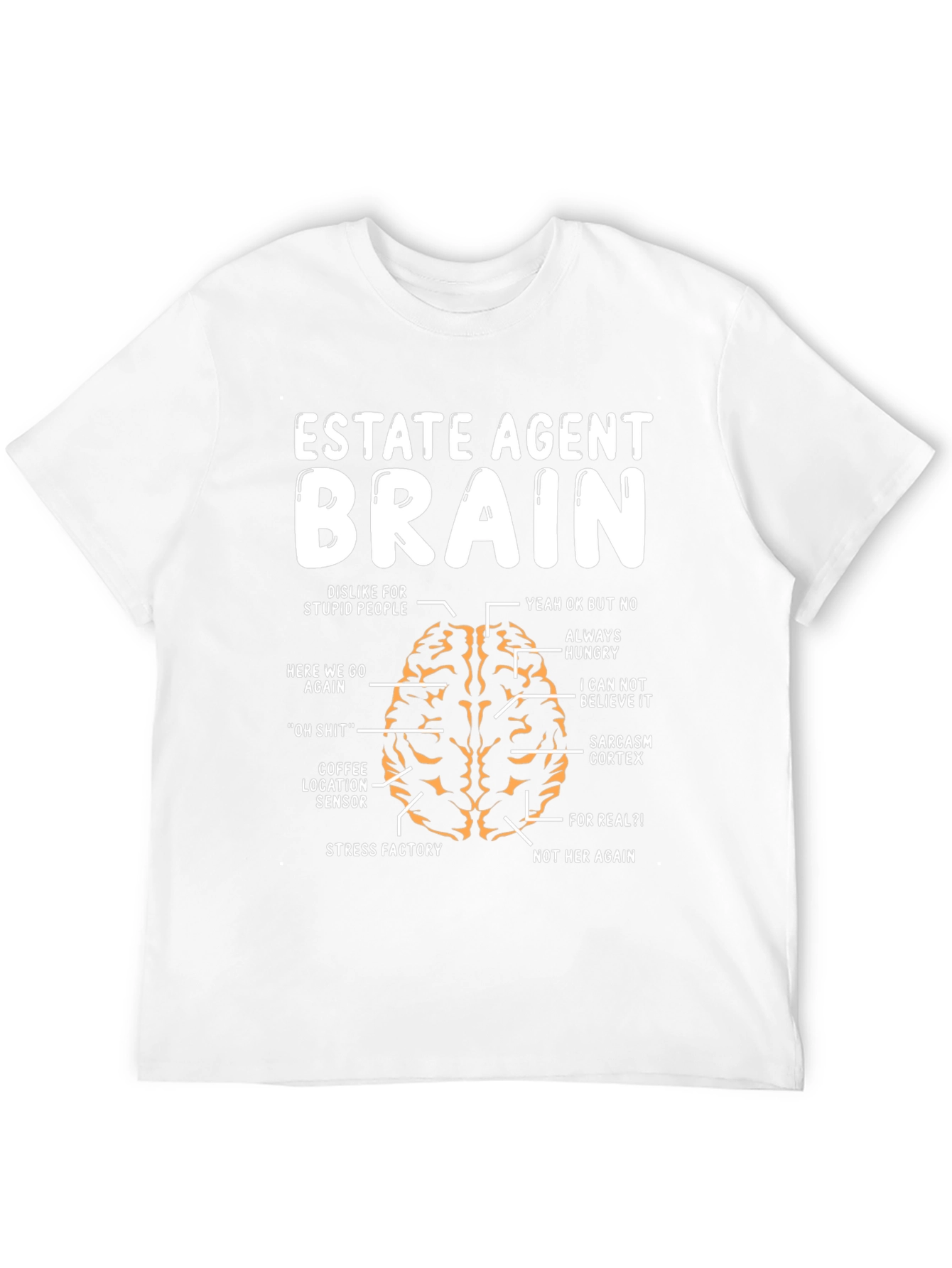 Estate Agent Brain T-Shirt