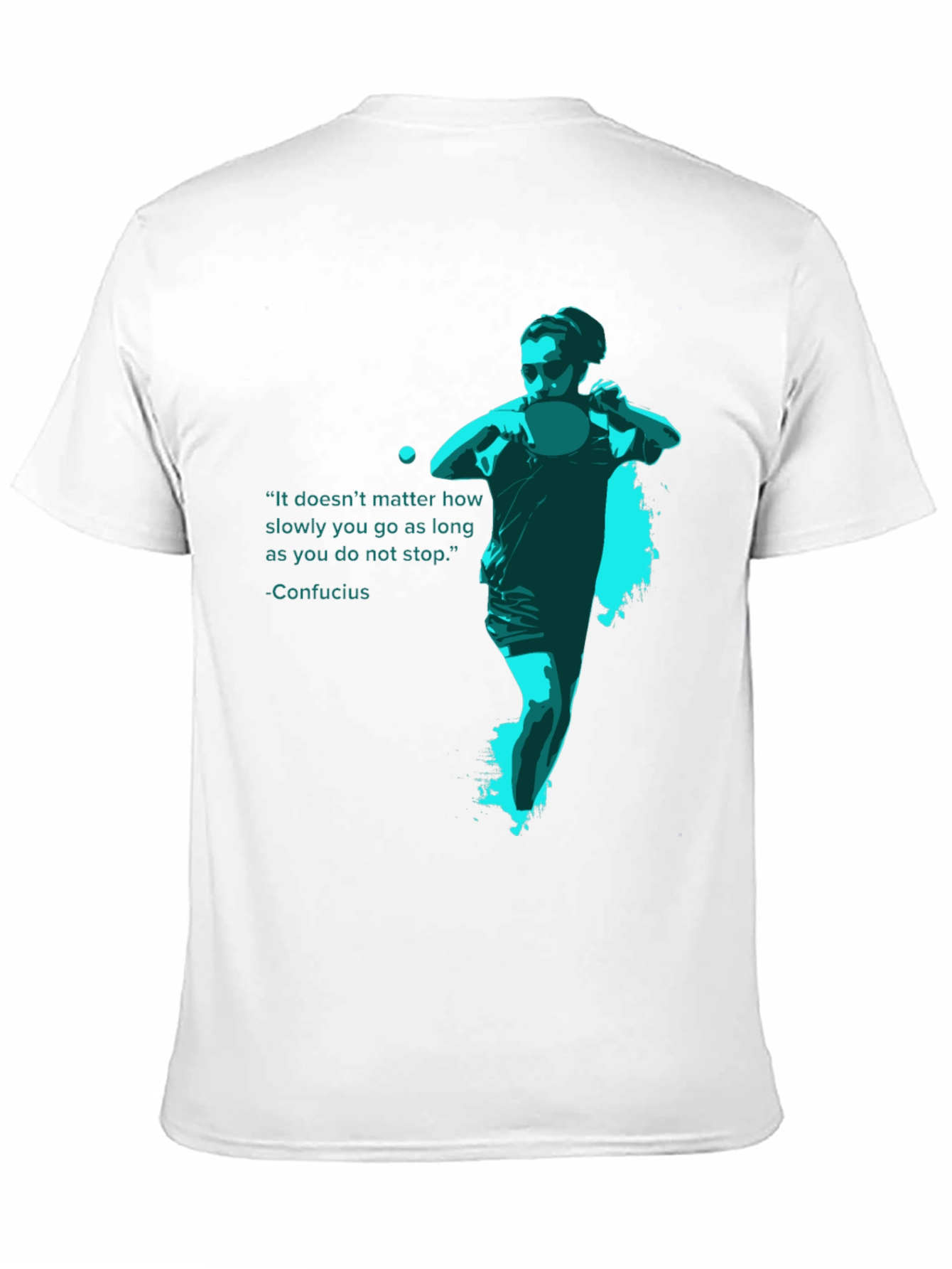 Confucius Quote Ping Pong Graphic Tee