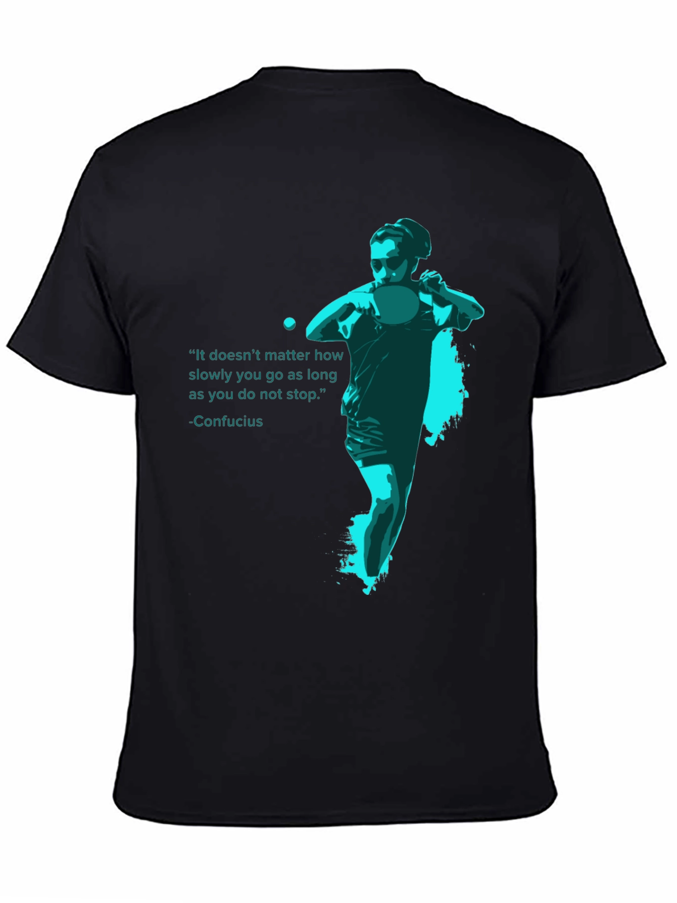 Confucius Quote Ping Pong Graphic Tee