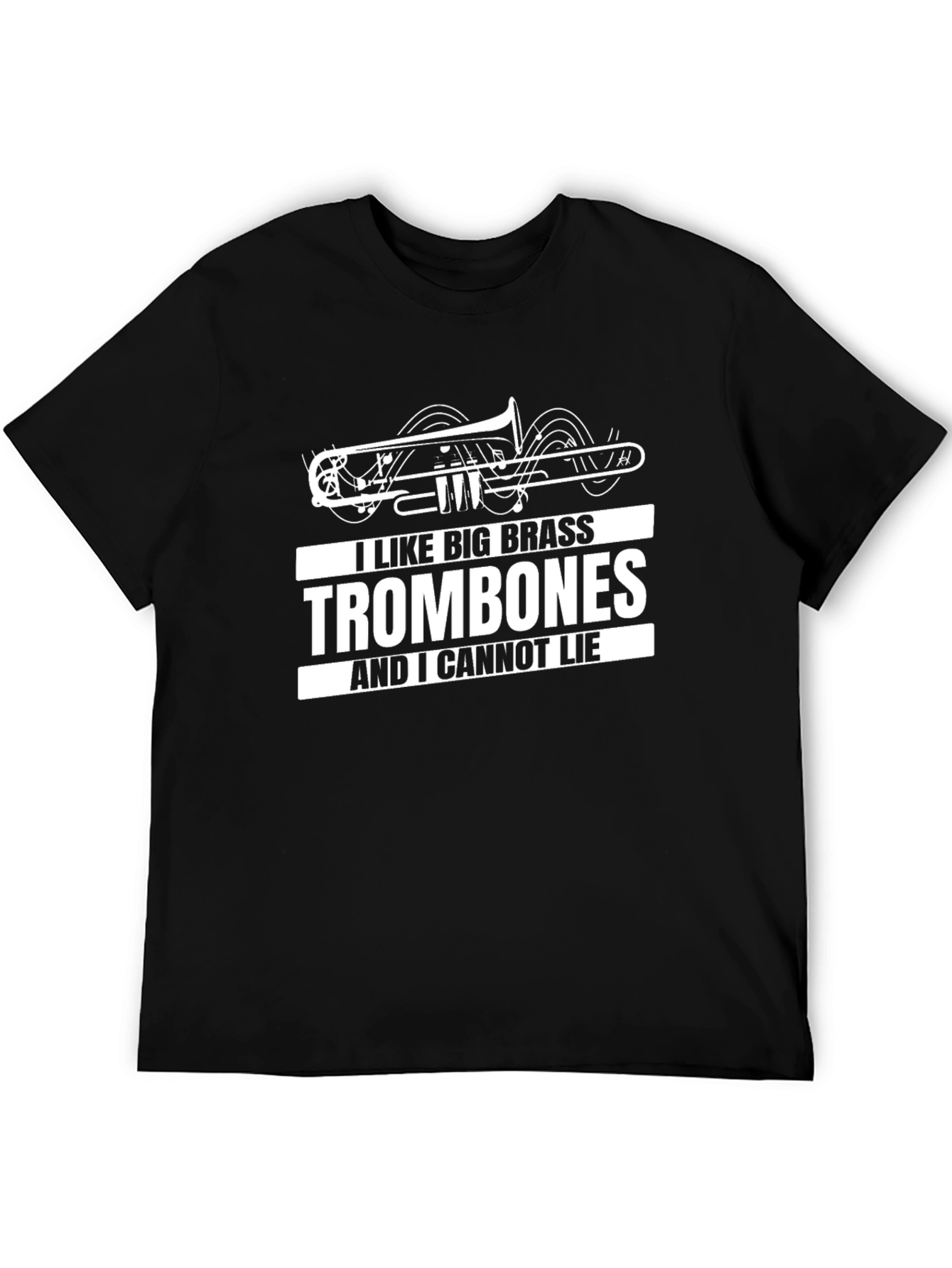 I Like Big Brass Trombones Graphic T-Shirt
