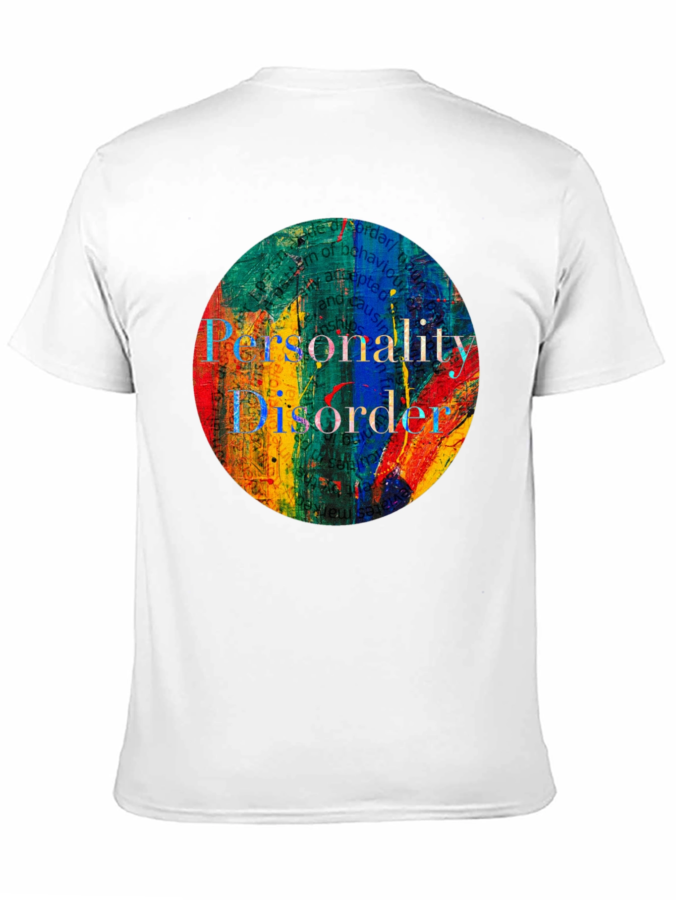 Personality Disorder Graphic T-Shirt