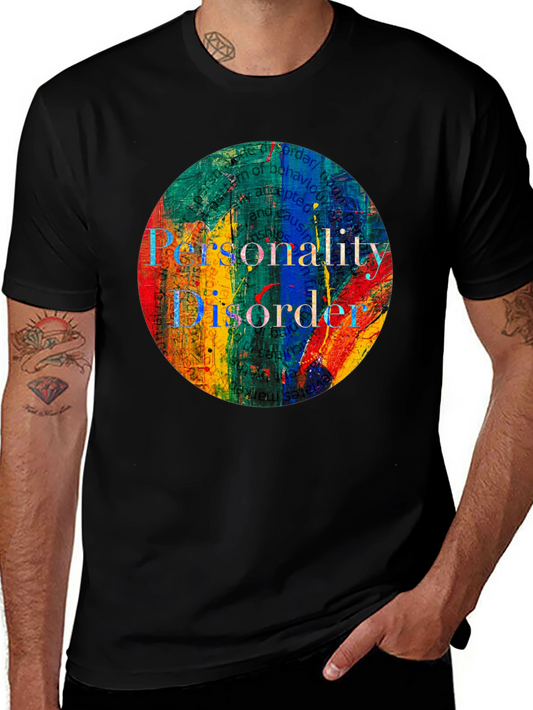 Personality Disorder Graphic T-Shirt