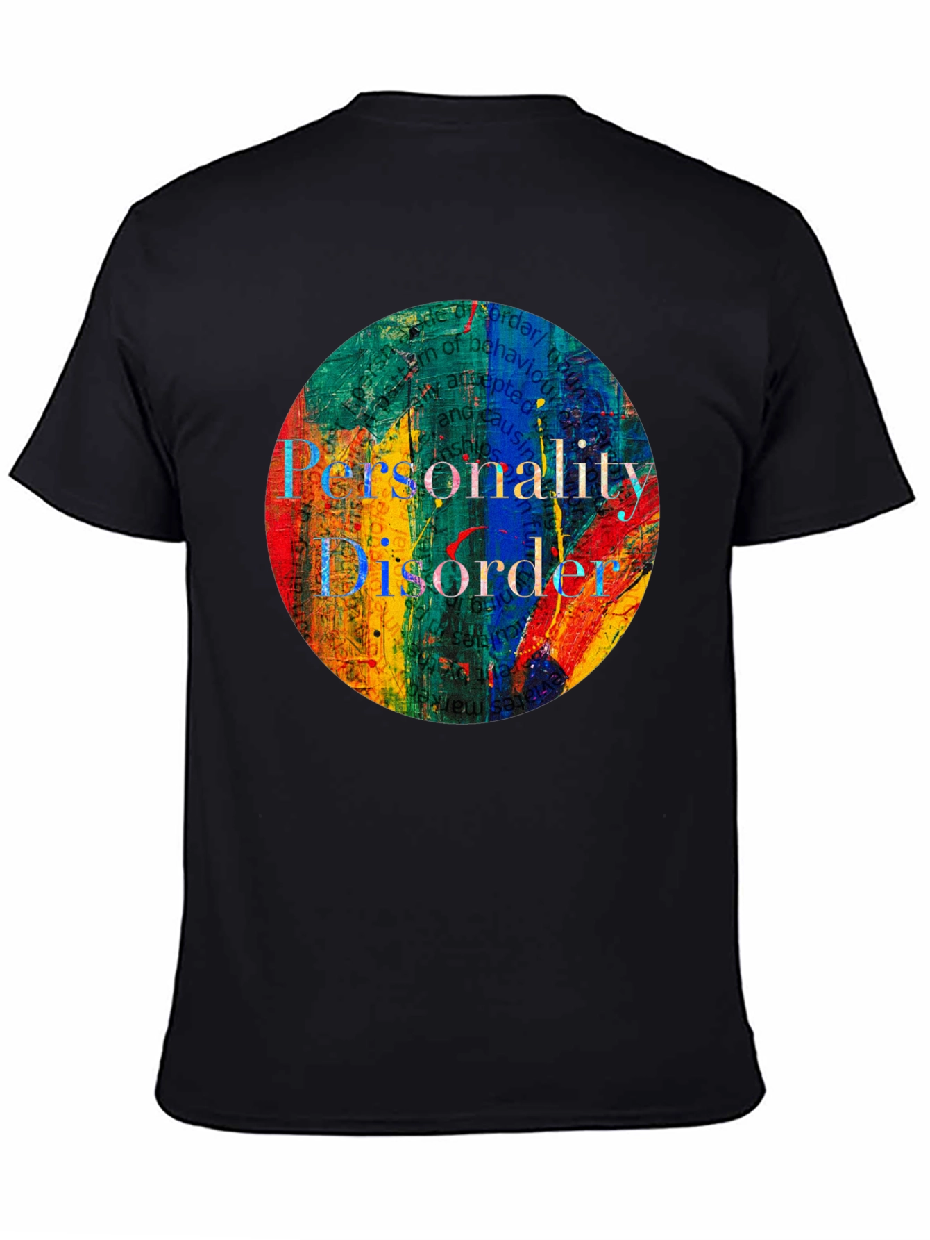 Personality Disorder Graphic T-Shirt