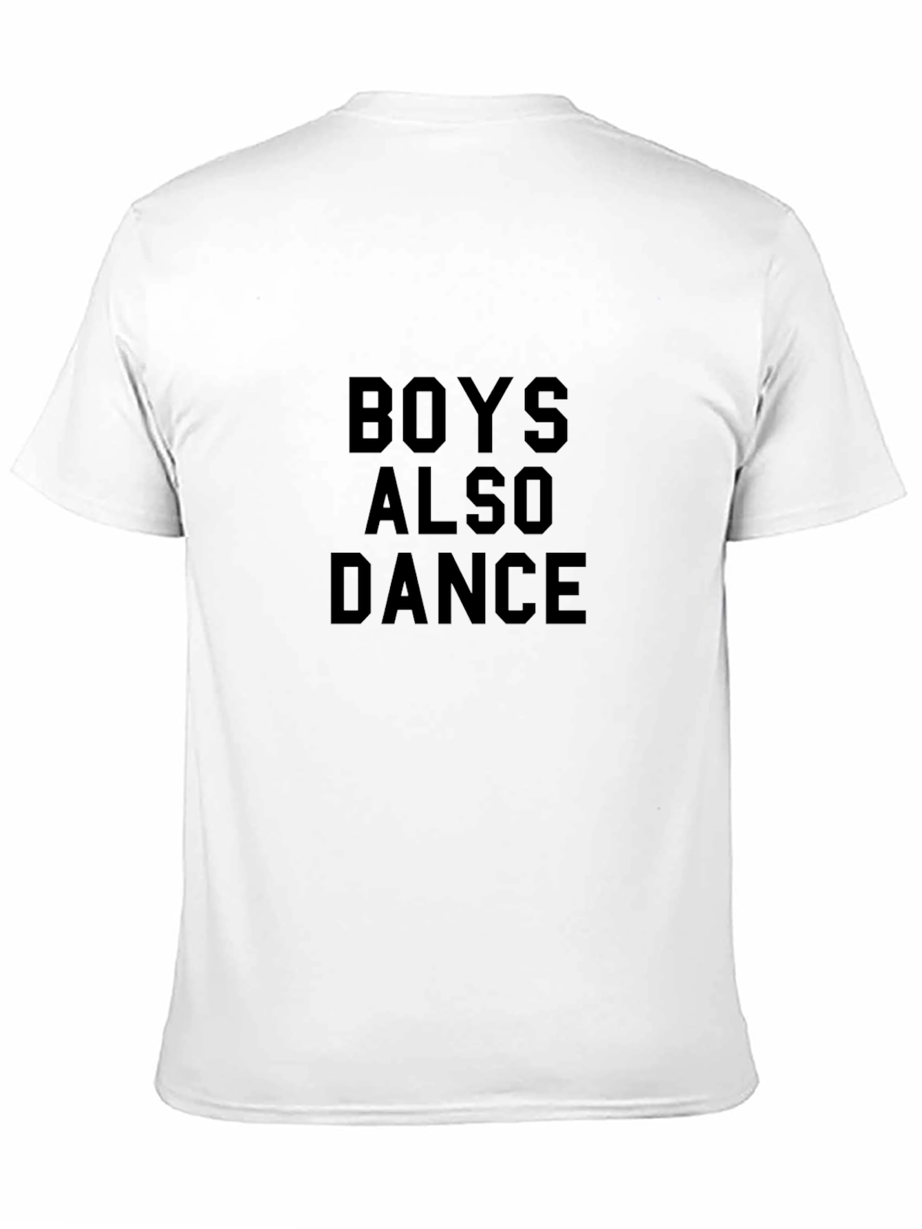 Boys Also Dance Graphic Tee - Black Cotton T-Shirt