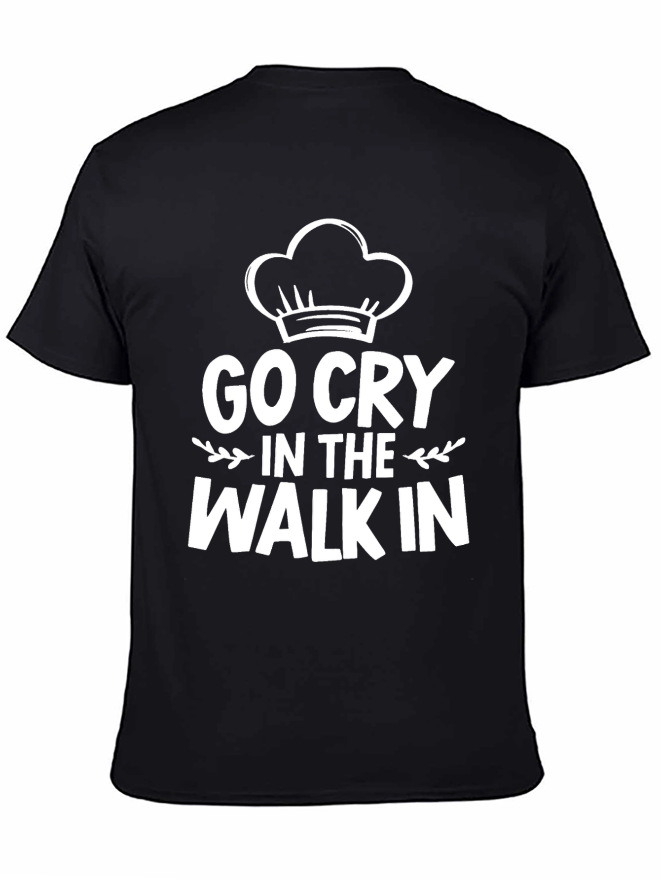 Go Cry in the Walk-In Black T-Shirt