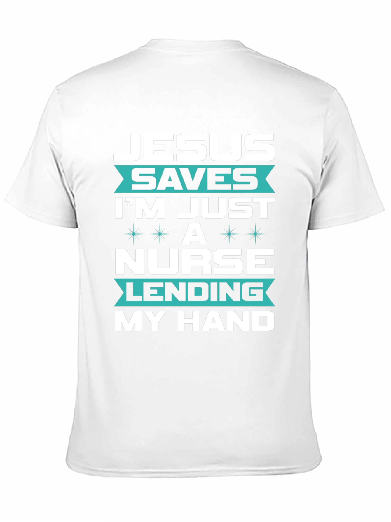 Jesus Saves Nurse T-Shirt - Christian Medical Apparel
