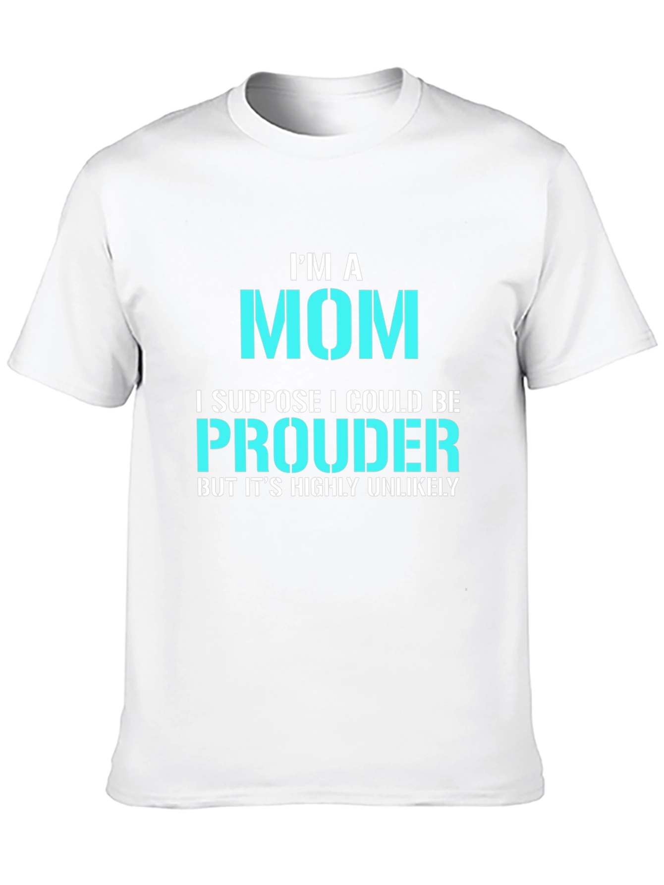 Im A Mom Graphic Tee