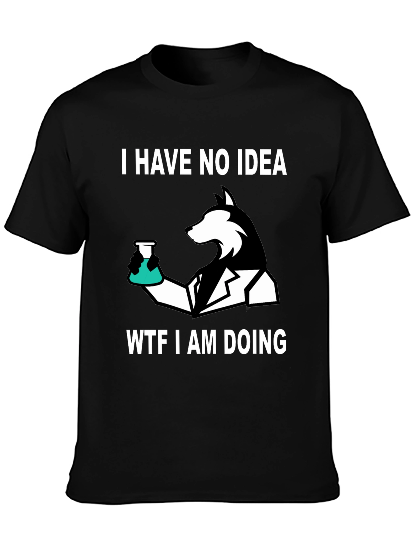 I Have No Idea Dog T-Shirt
