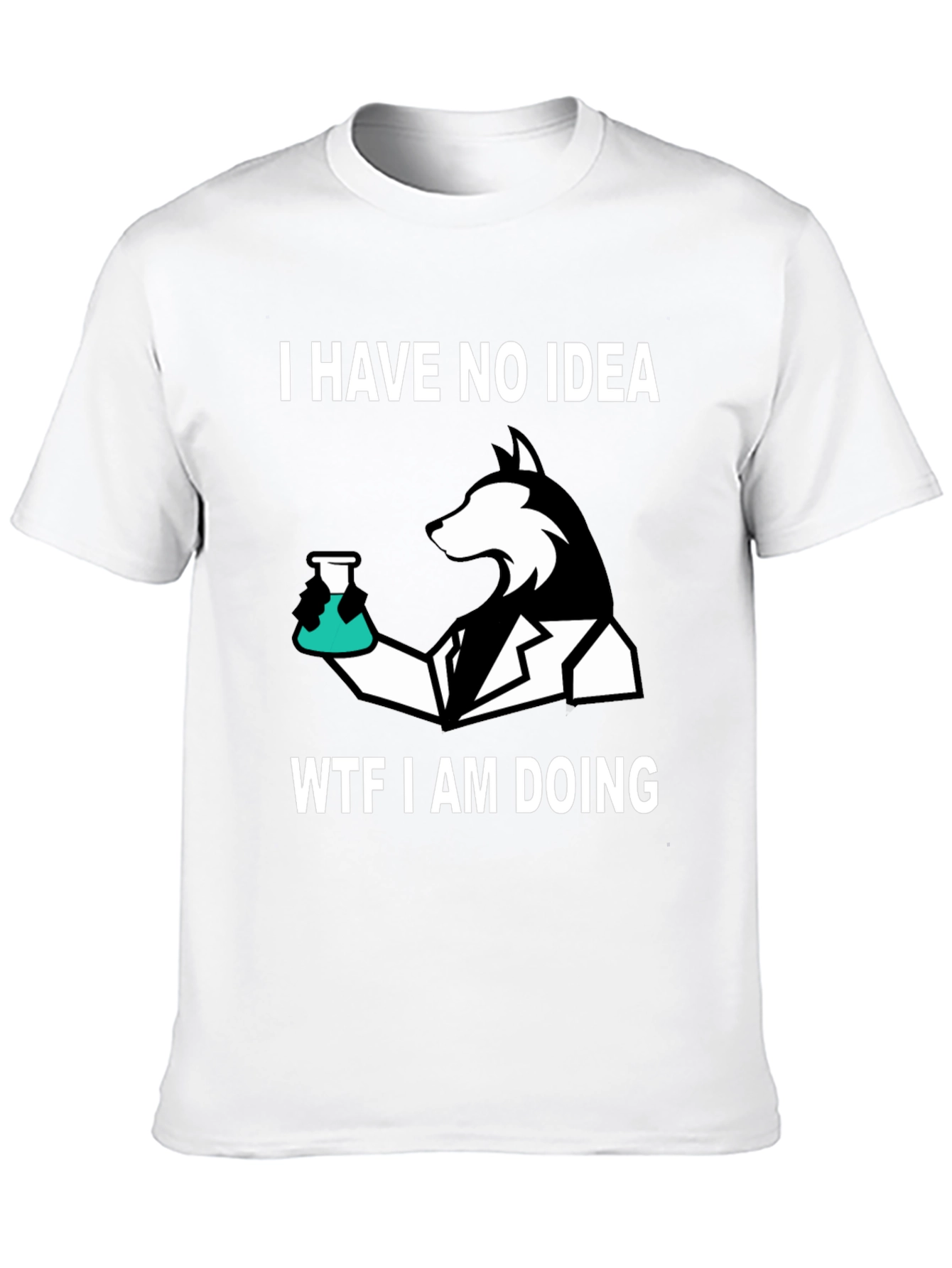 I Have No Idea Dog T-Shirt