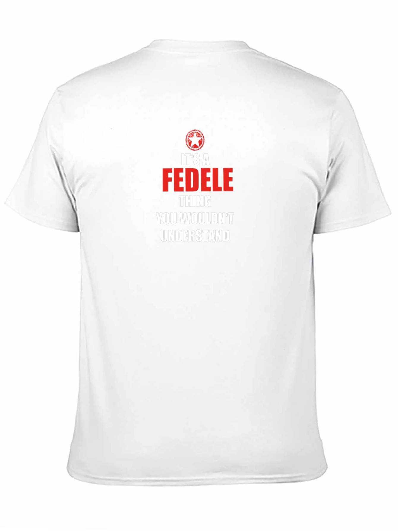 Its a Fedele Thing T-Shirt